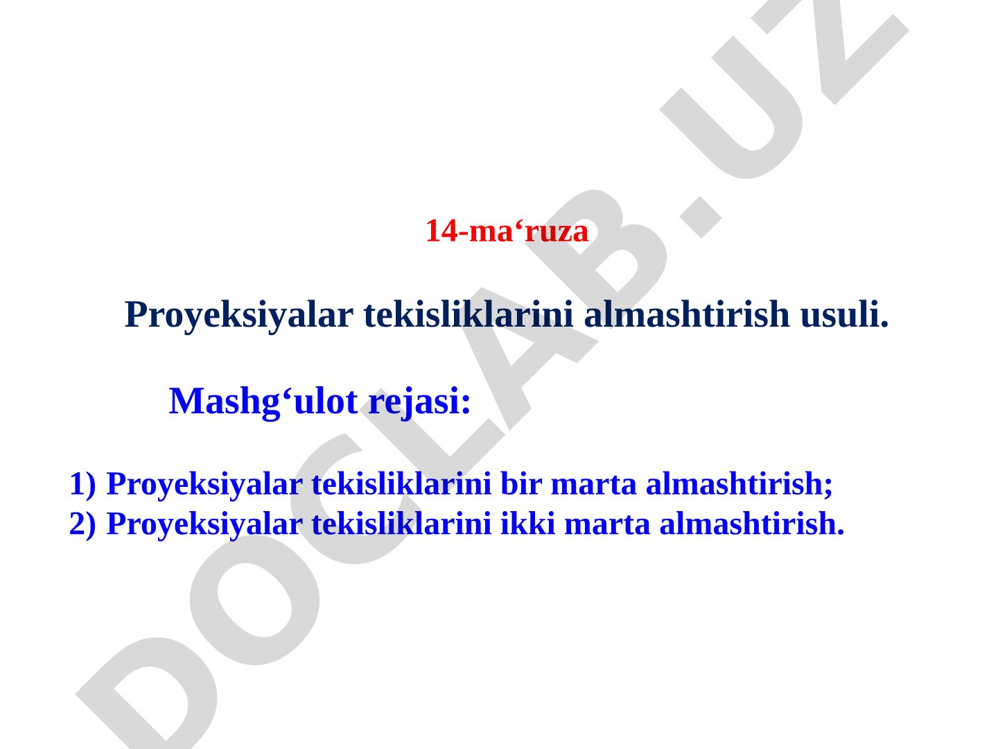 Proyeksiyalar tekisliklarini almashtirish usuli