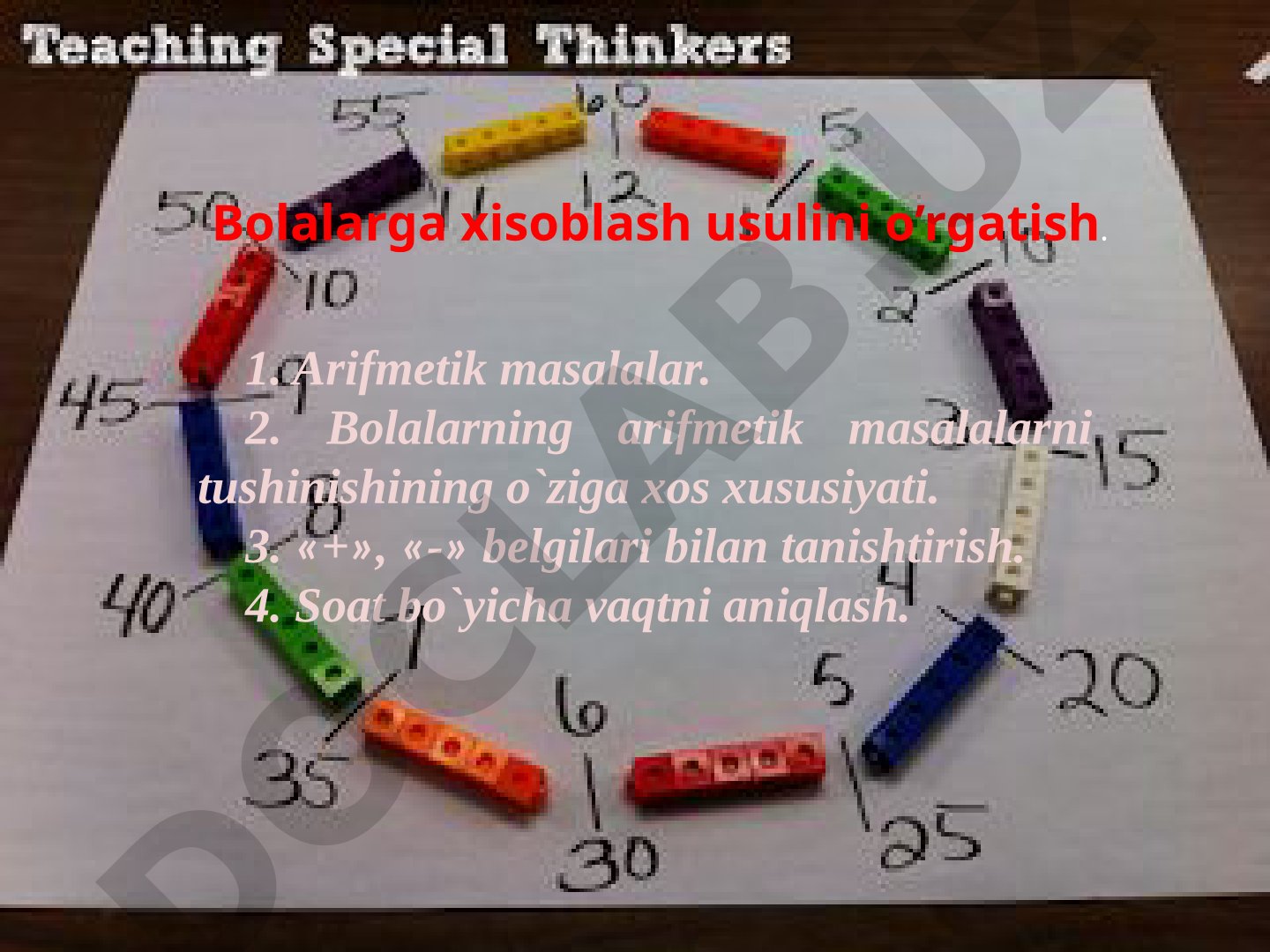 Bolalarga xisoblash usulini o’rgatish