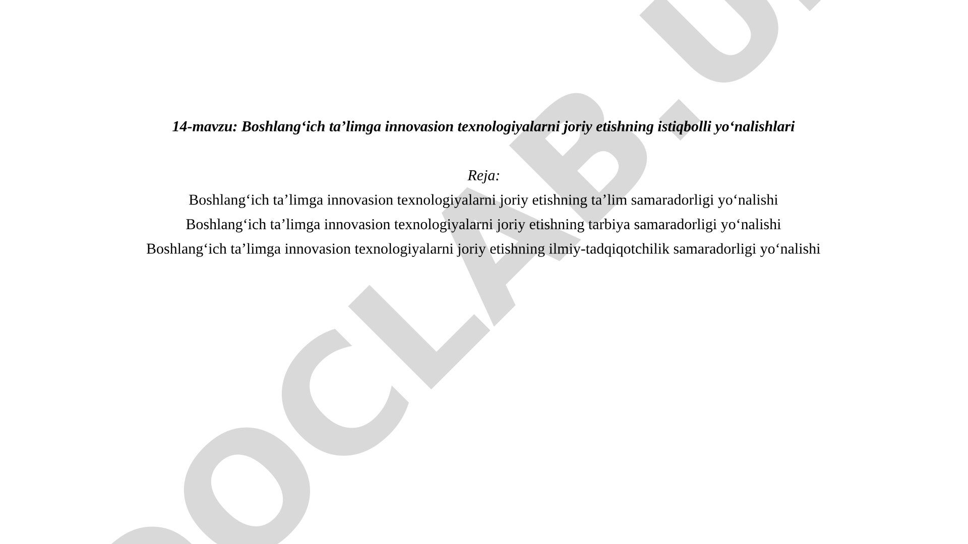 Boshlang'ich ta'limga innovasion texnologiyalarni joriy etishning istiqbolli yo'nalishlari