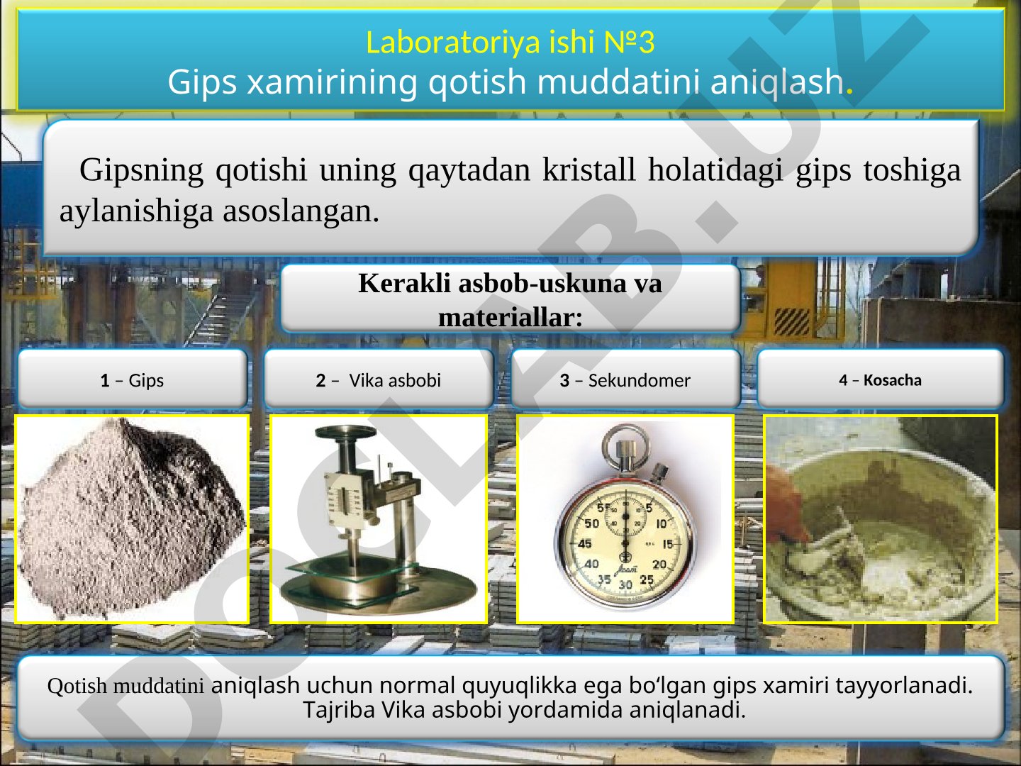 Gips xamirining qotish muddatini aniqlash