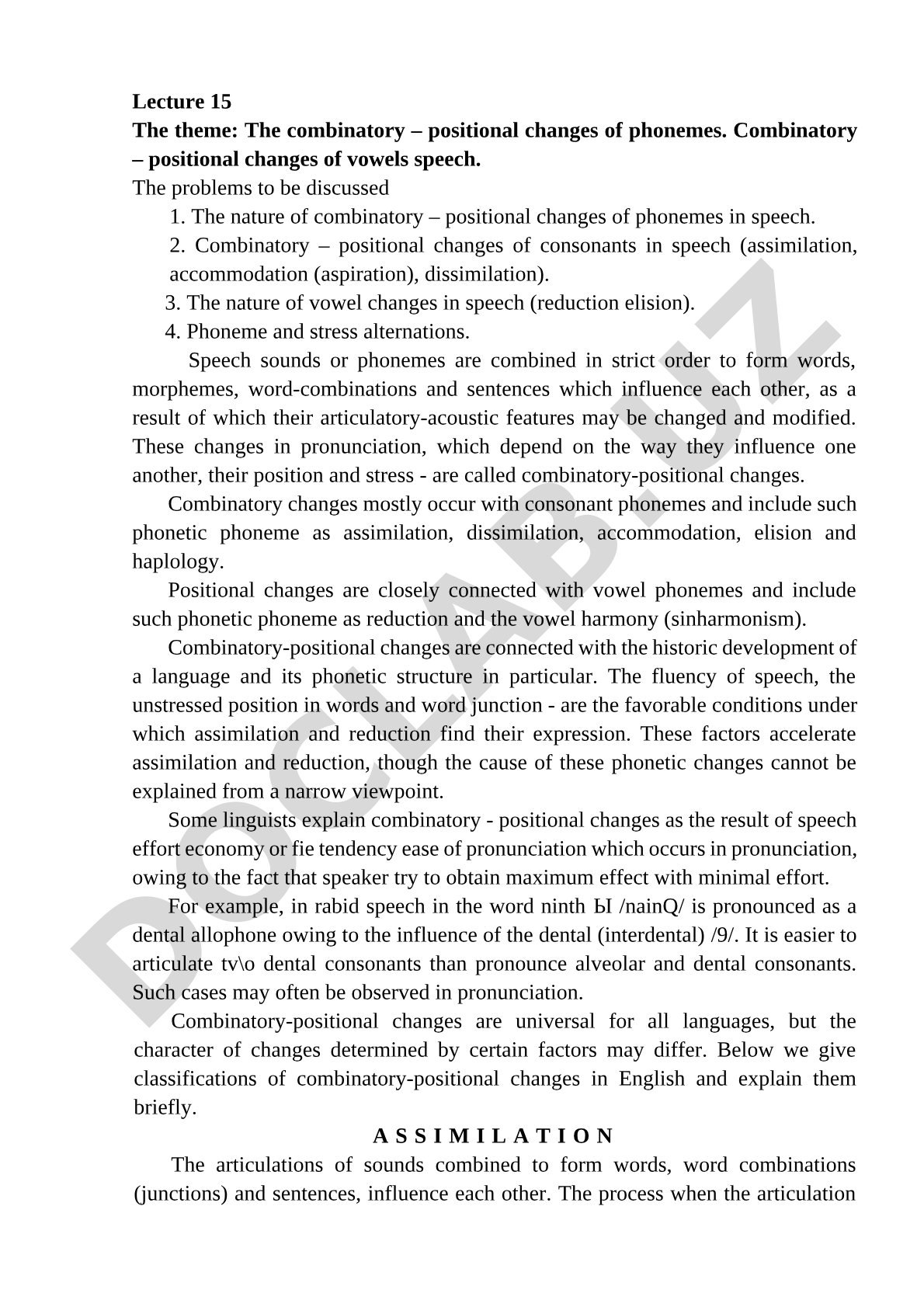 The combinatory – positional changes of phonemes