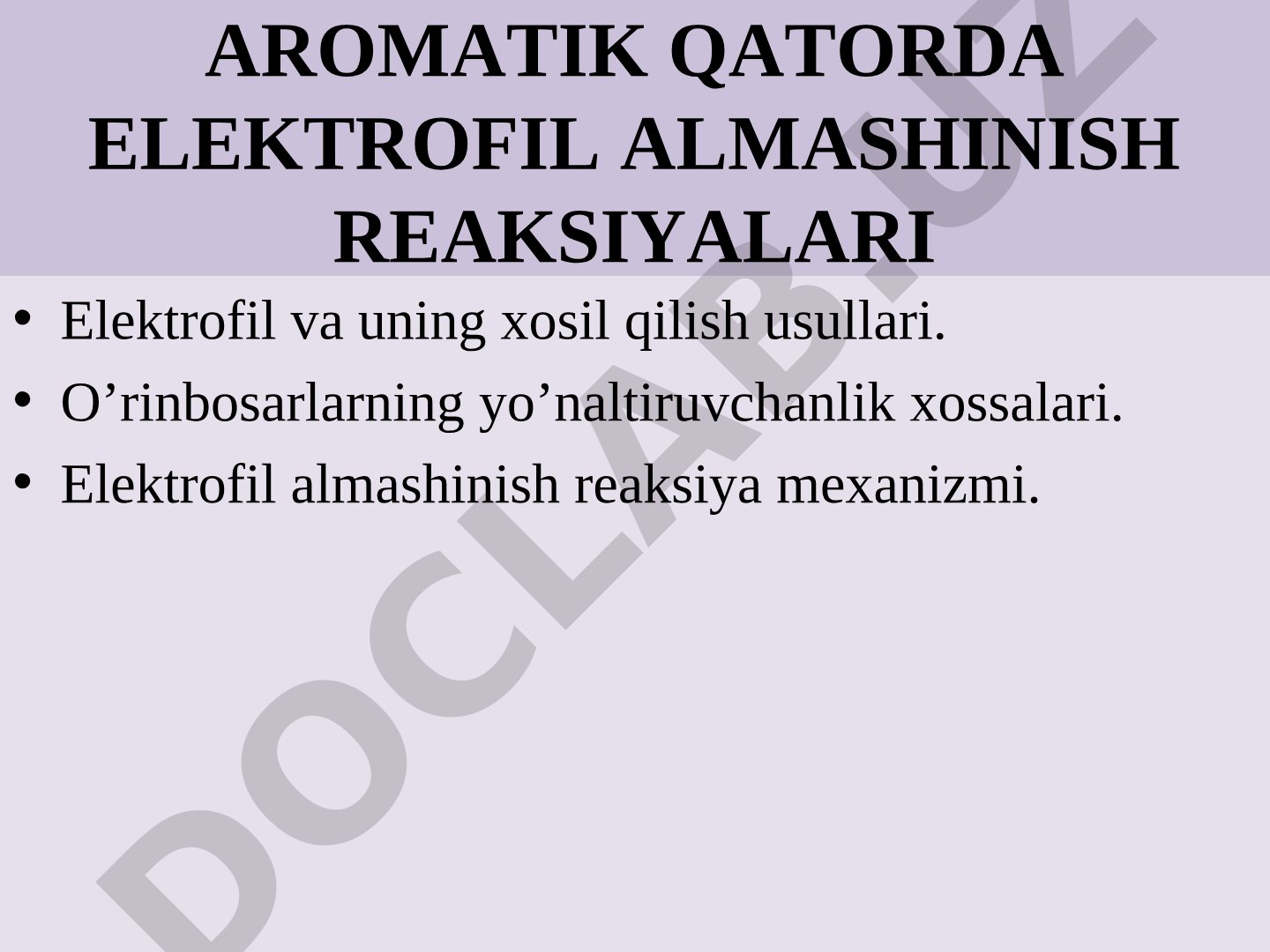 Aromatik qatorda elektrofil almashinish reaksiyalari