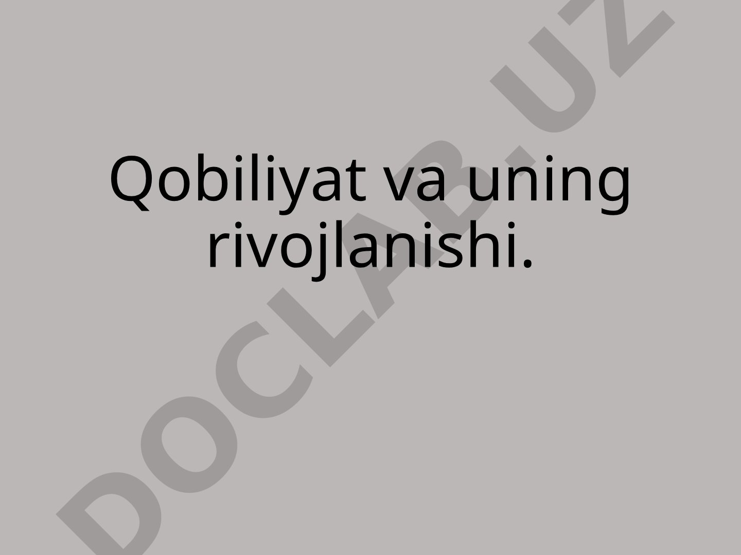 Qobiliyat va uning rivojlanishi