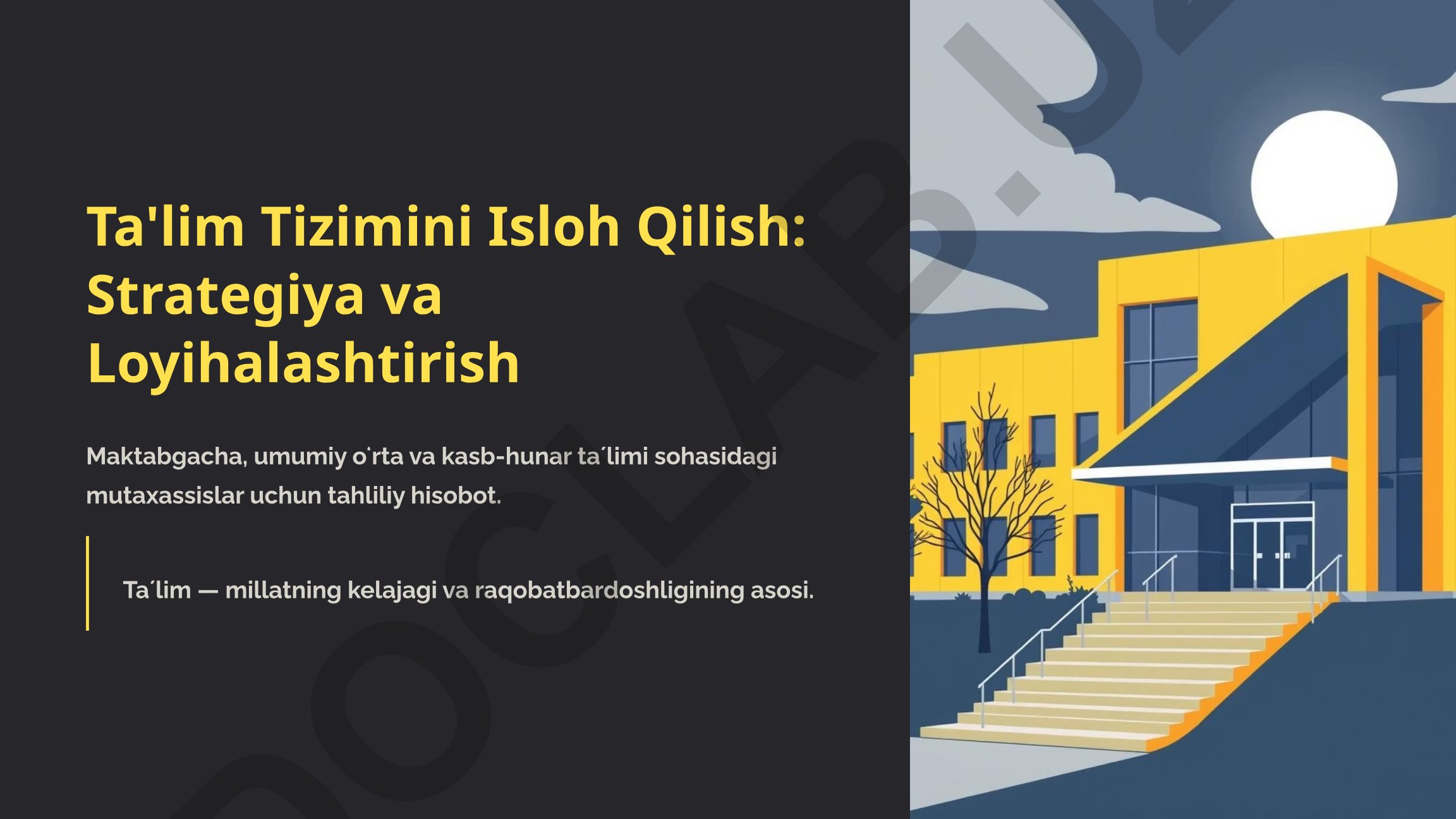 Ta'lim Tizimini Isloh Qilish: Strategiya va Loyihalashtirish