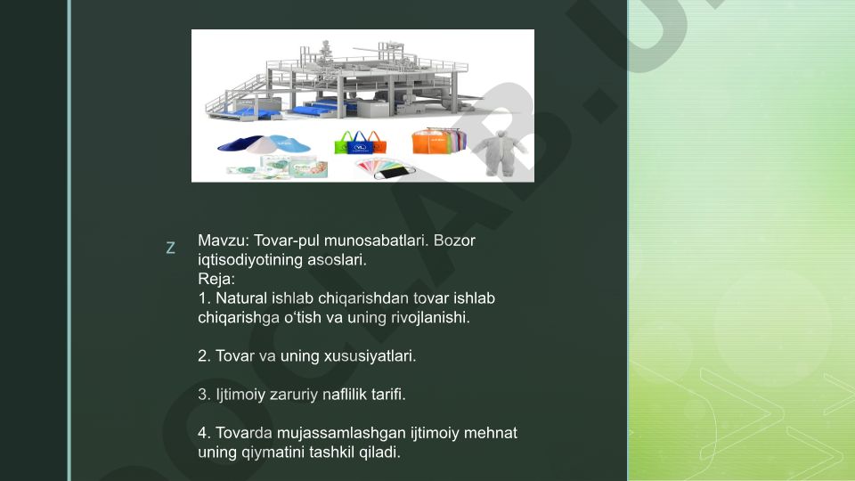 Tovar-pul munosabatlari. Bozor iqtisodiyotining asoslari