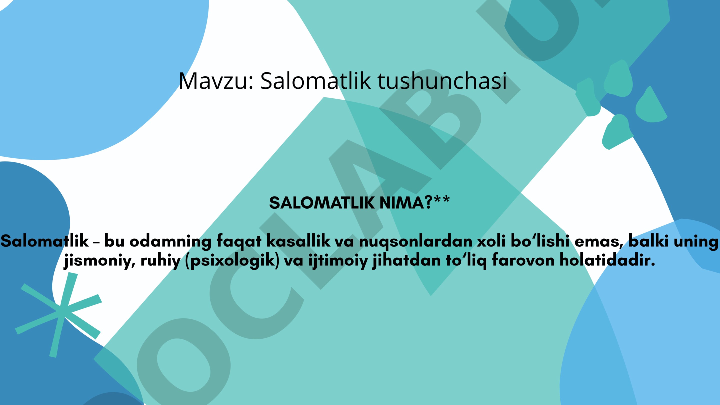 Salomatlik tushunchasi