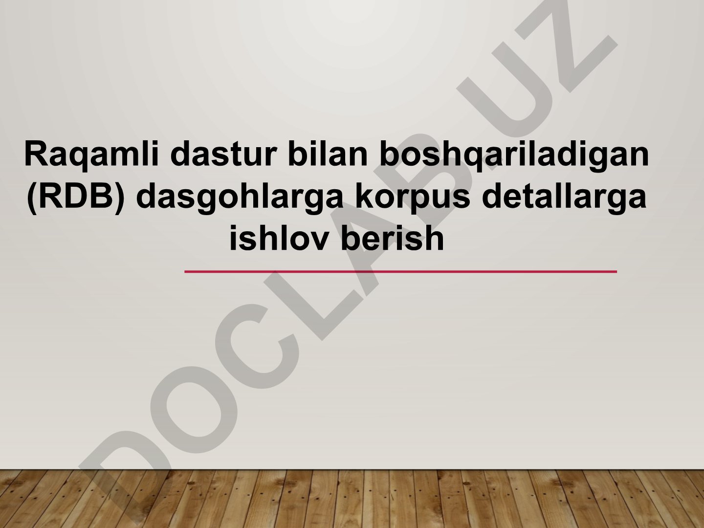 Raqamli dastur bilan boshqariladigan dasgohlar va korpus detallarga ishlov berish turlari