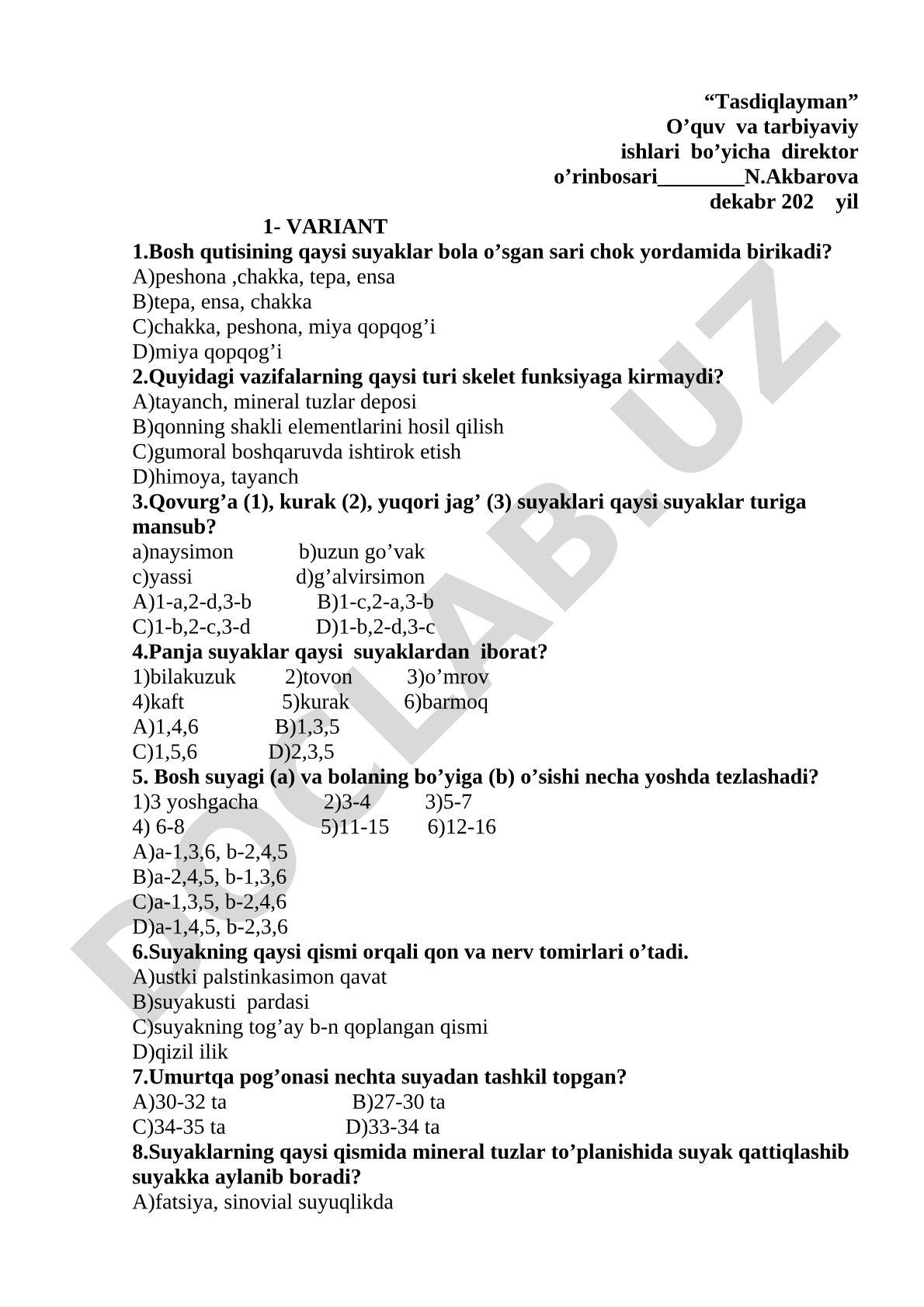 Suyaklar va skelet bo'yicha test savollari