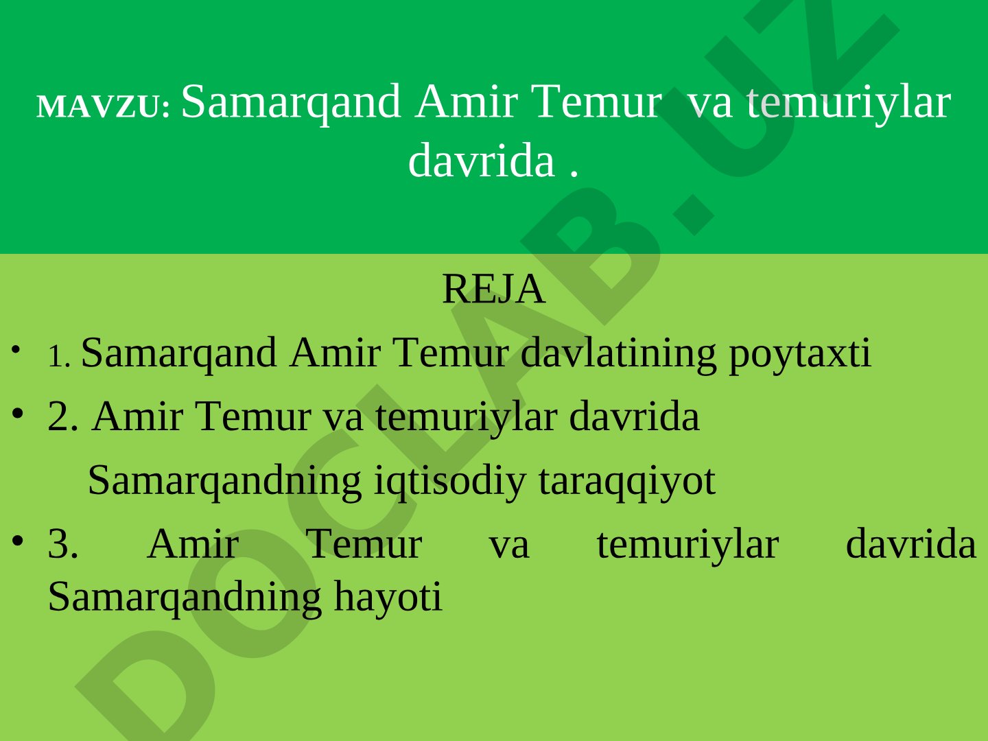 Samarqand Amir Temur va temuriylar davrida