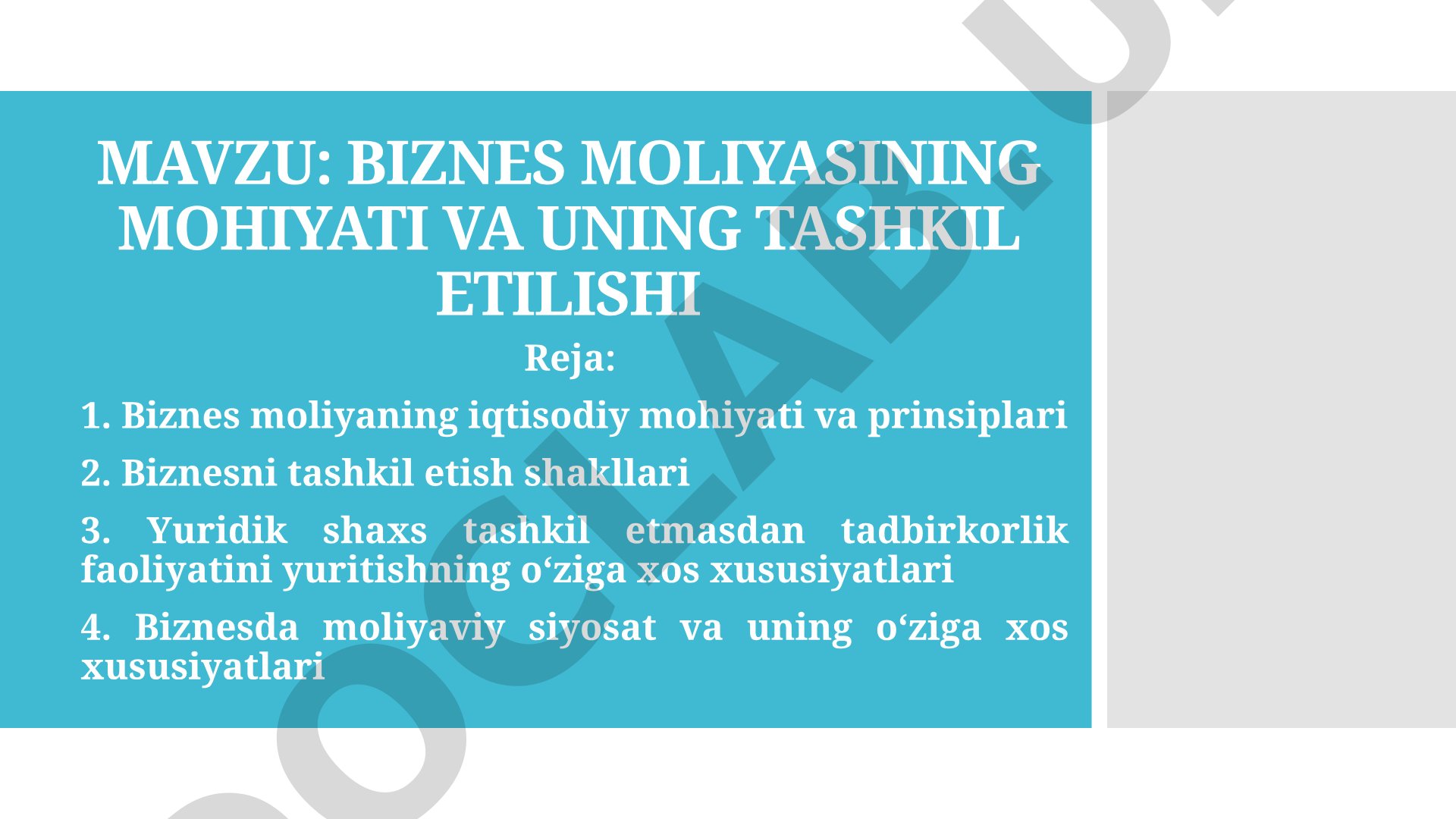Biznes moliyasining mohiyati va uning tashkil etilishi