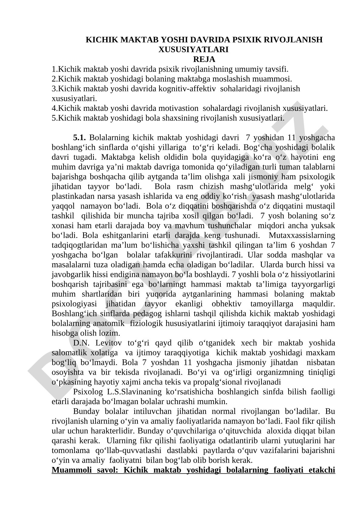 Kichik maktab yoshi davrida psixik rivojlanish xususiyatlari