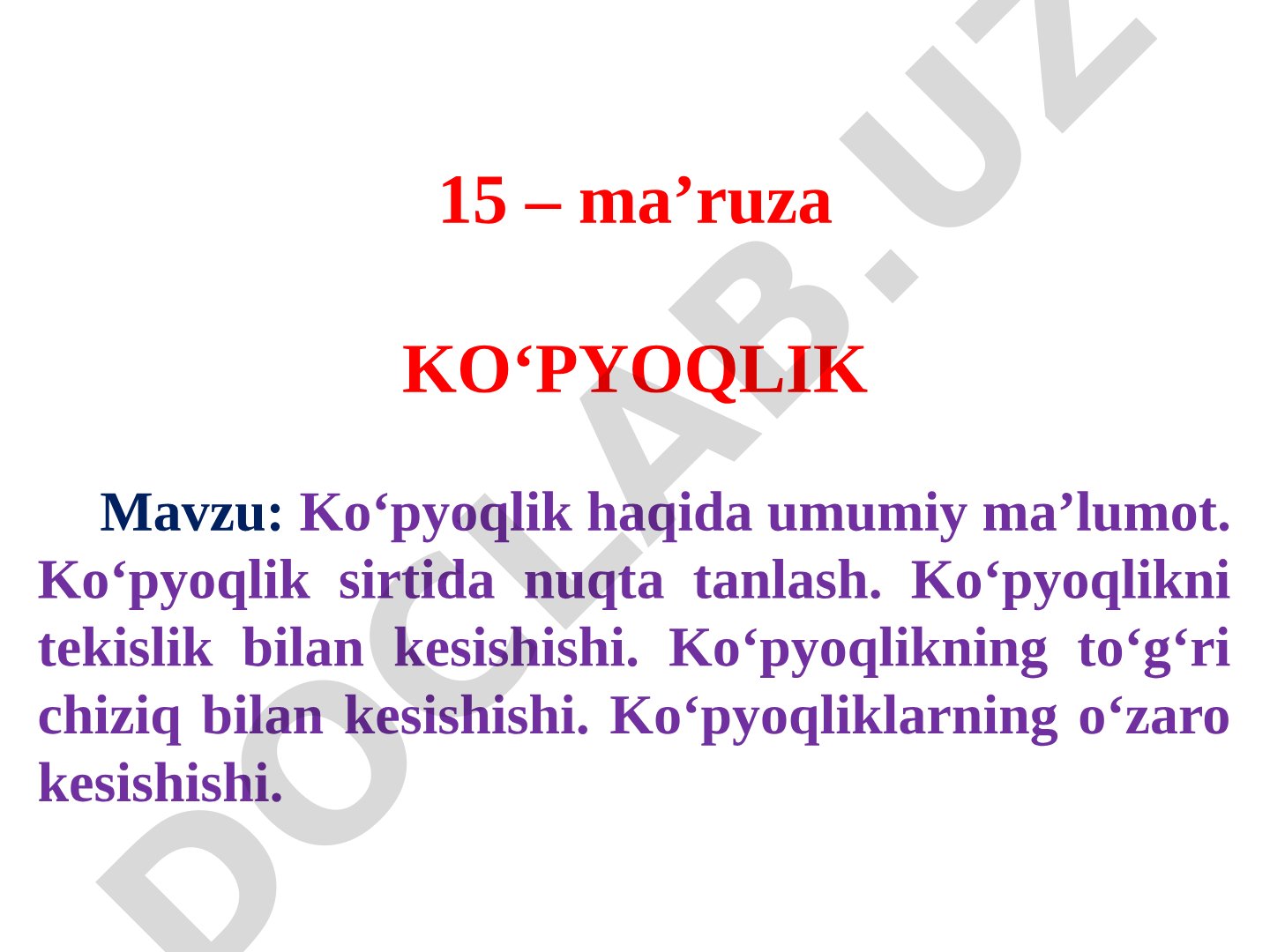 Koʻpyoqlik haqida umumiy ma’lumot