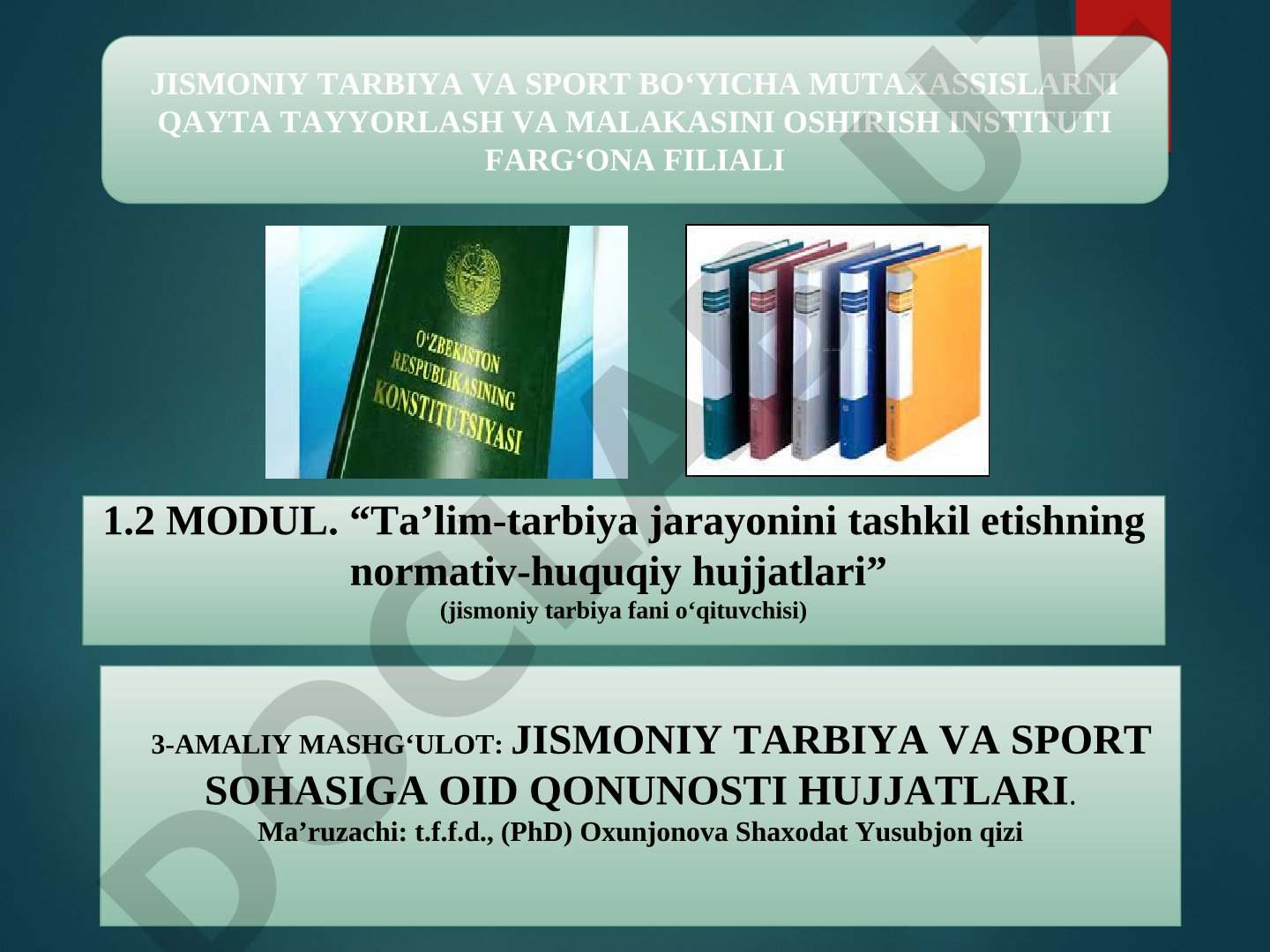Jismoniy tarbiya va sport sohasiga oid qonunosti hujjatlari