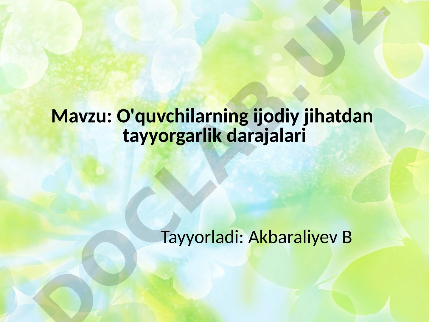 O'quvchilarning ijodiy jihatdan tayyorgarlik darajalari
