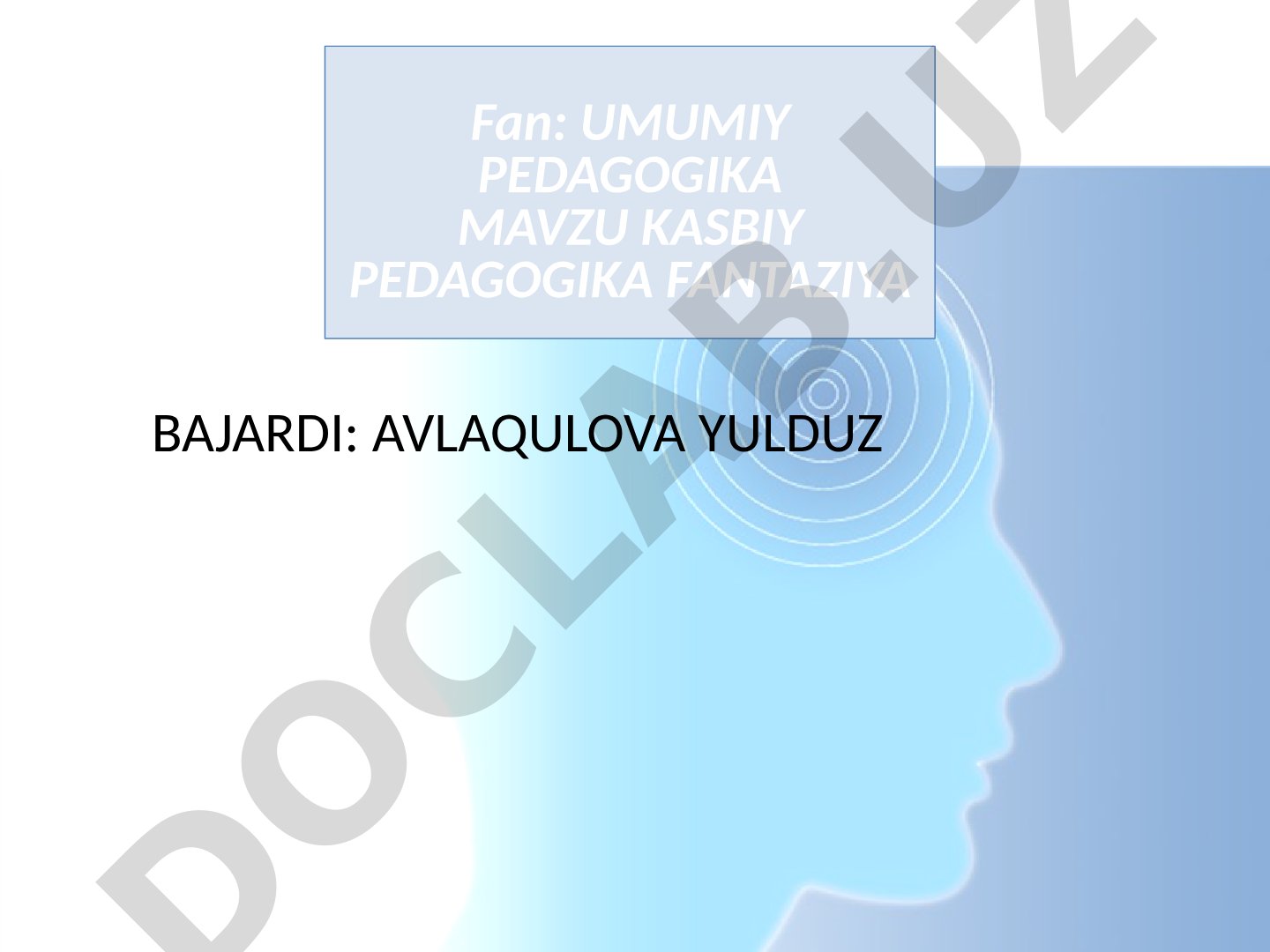 Kasbiy pedagogik fantaziya