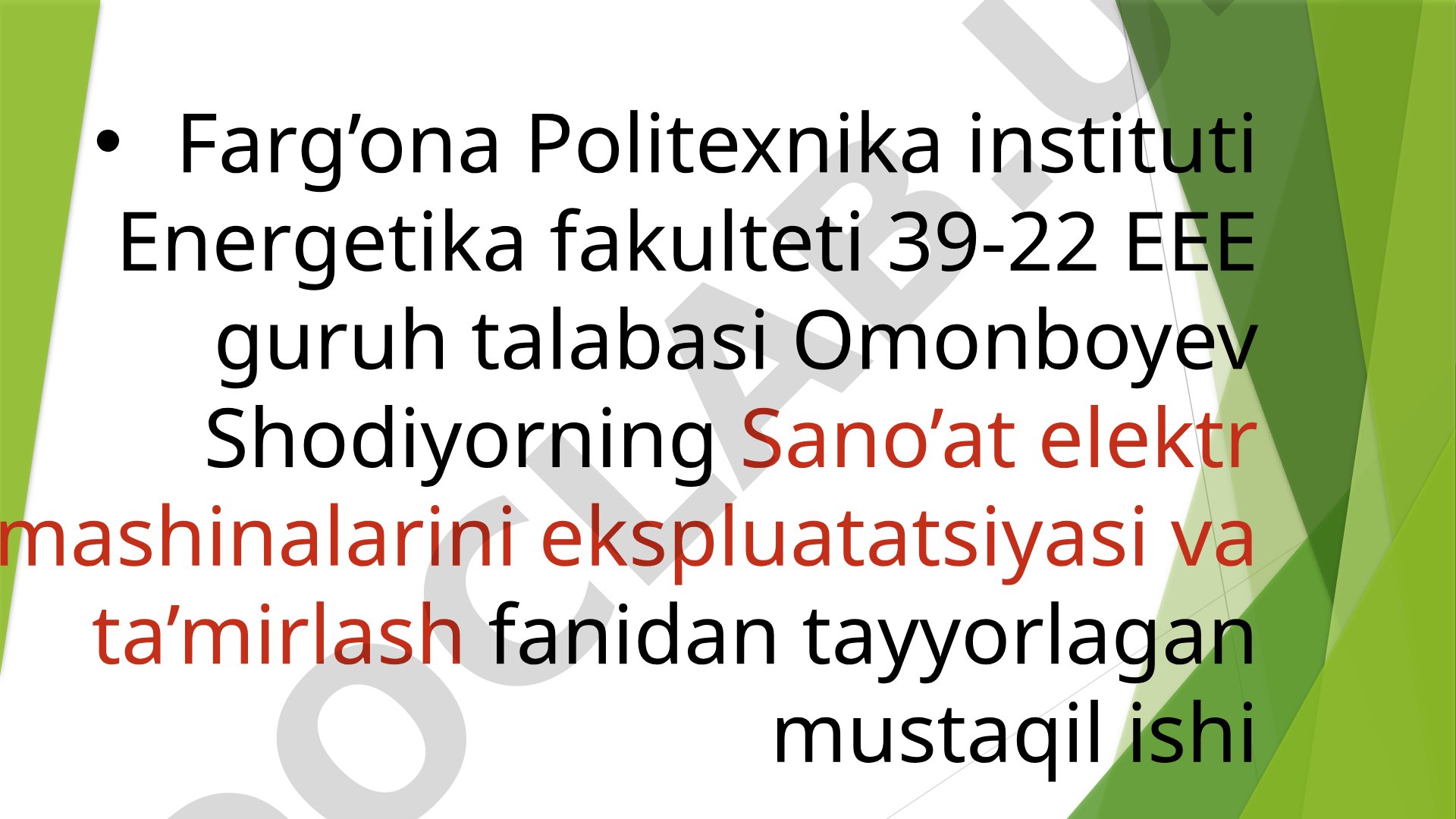 Elektr mashinalarining mexanik qismlarni ekspluatatsiya qilish