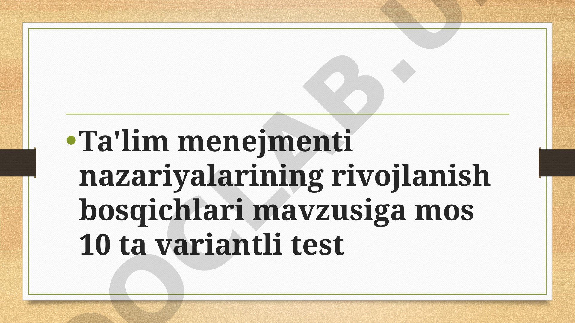 Ta'lim menejmenti nazariyalarining rivojlanish bosqichlari