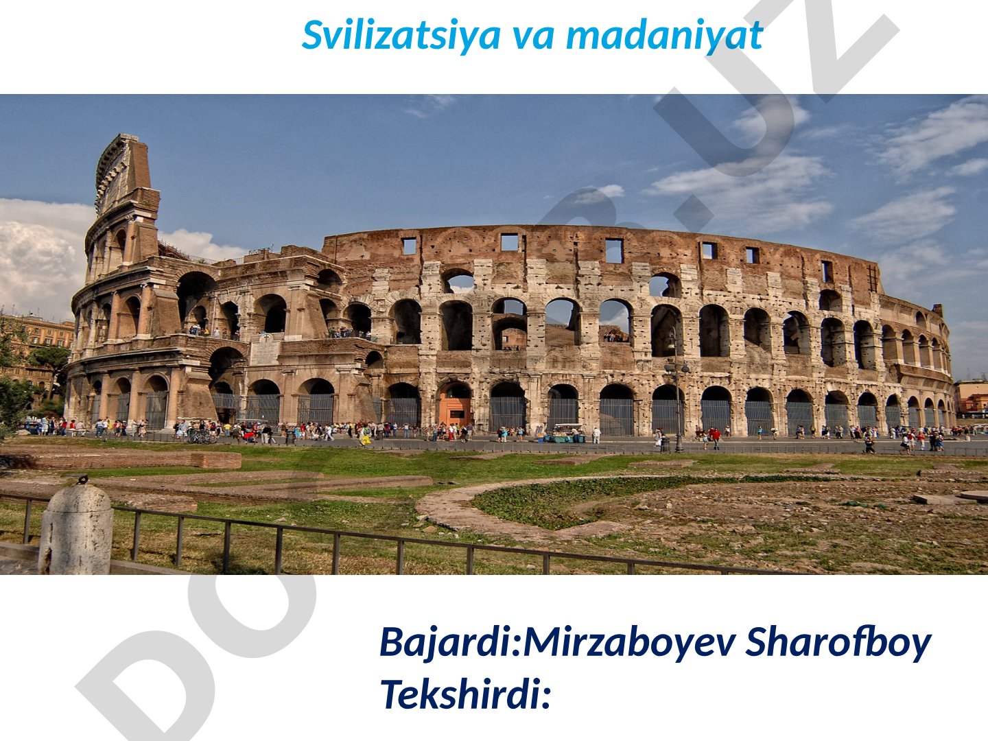 Sivilizatsiya va madaniyat