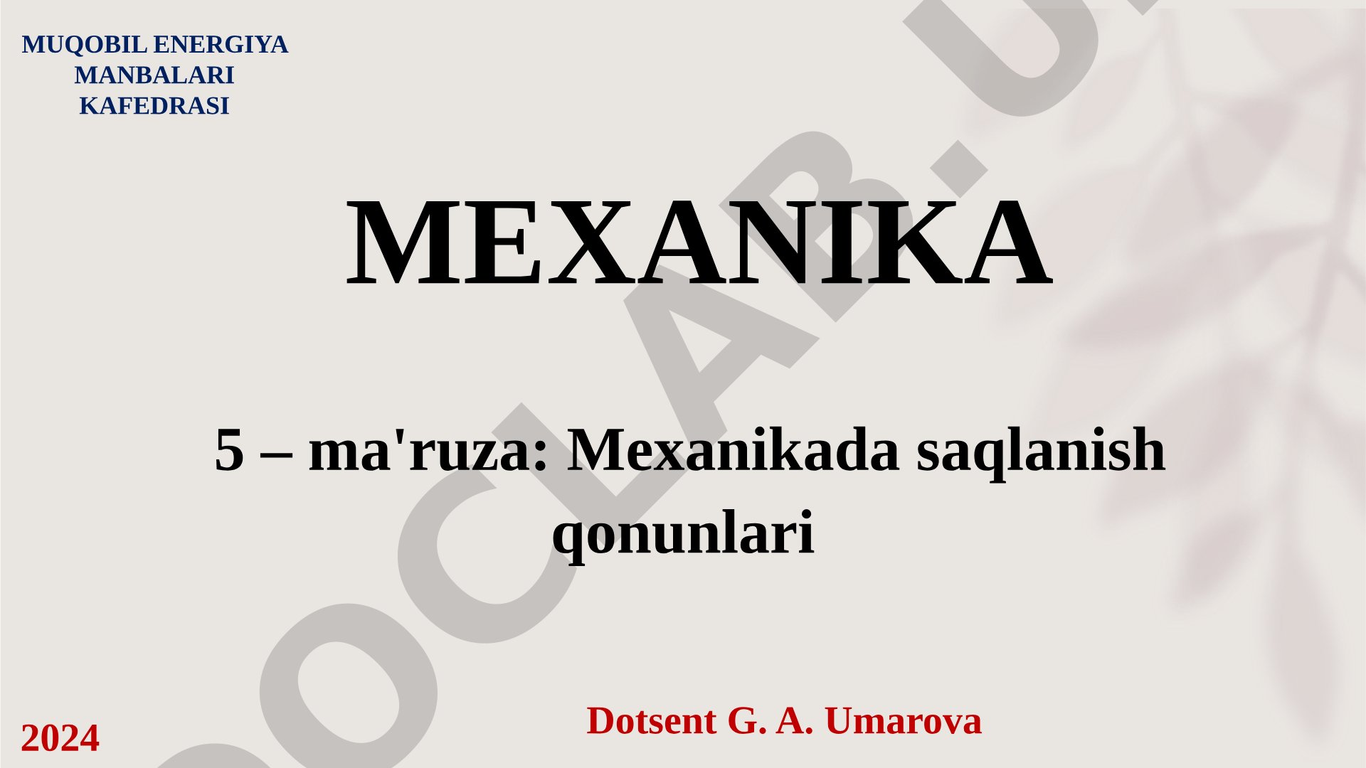 Mexanikada saqlanish qonunlari
