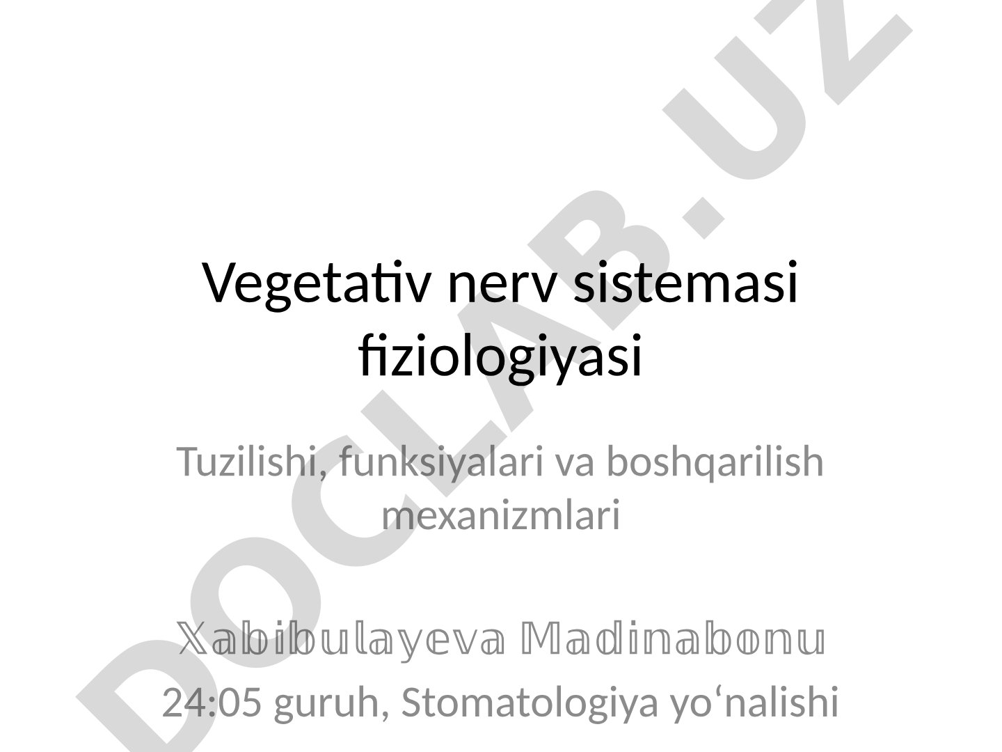 Vegetativ nerv sistemasi fiziologiyasi