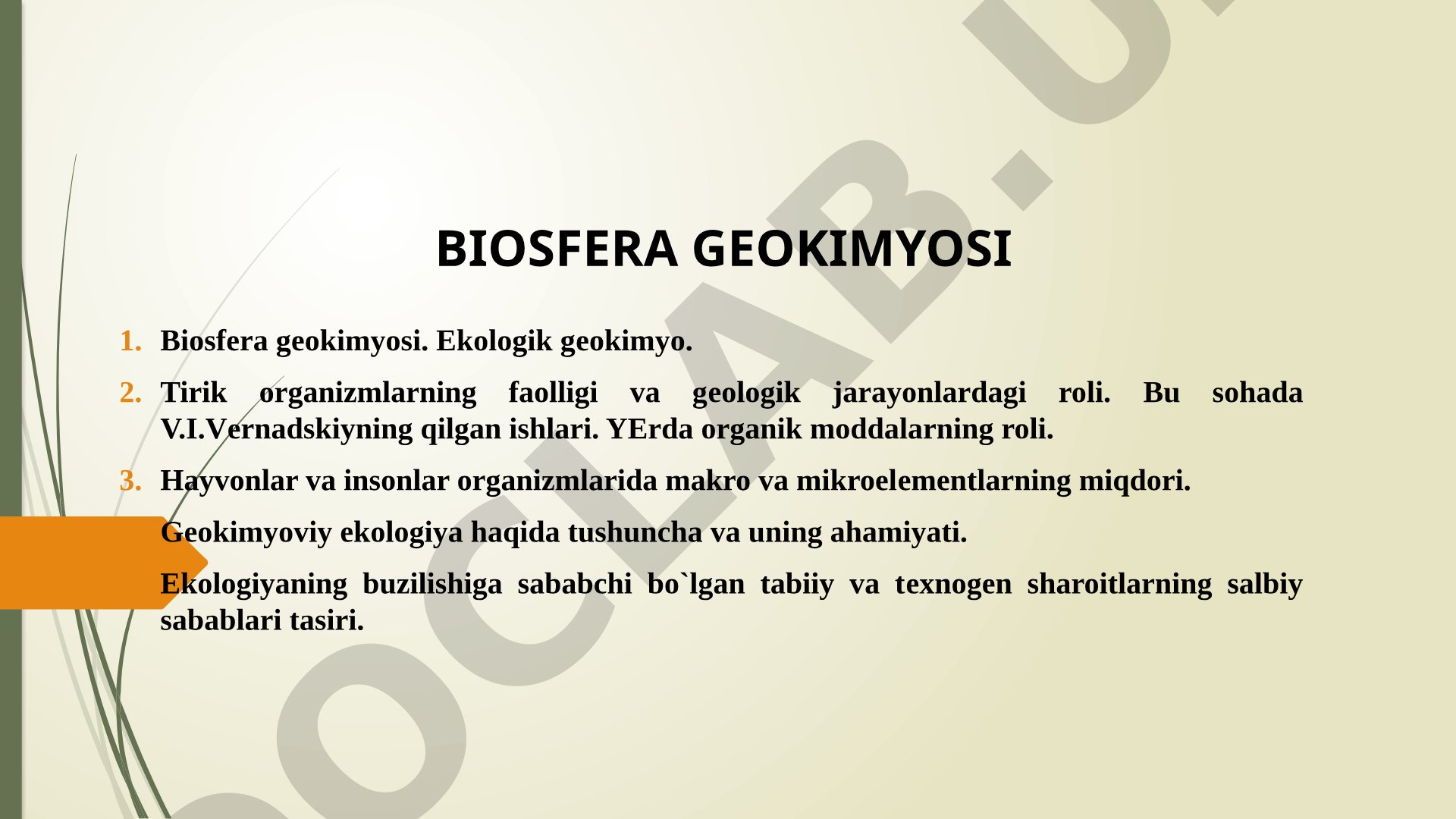Biosfera, ekologik geokimyo va geokimyoviy ekologiya tushunchalari yoritilgan
