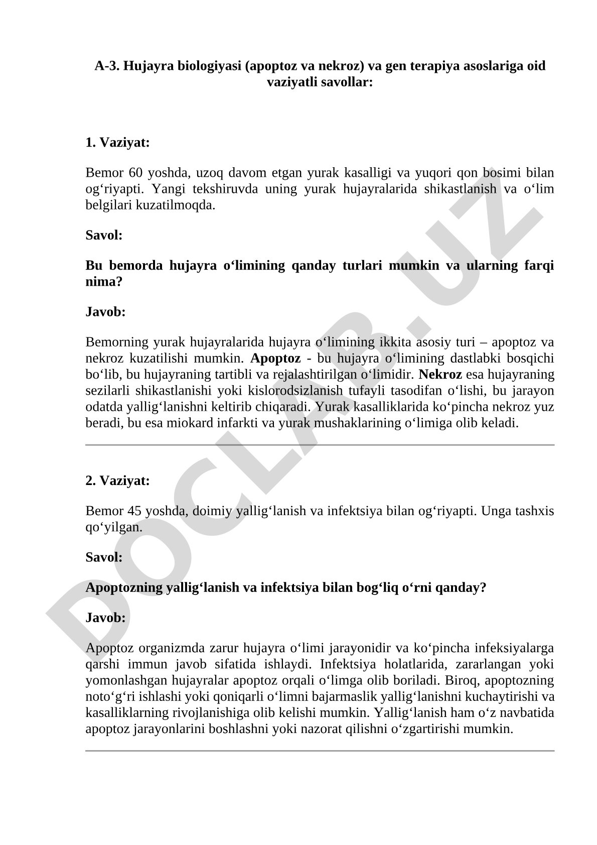 Hujayra biologiyasi (apoptoz va nekroz) va gen terapiya asoslariga oid vaziyatli savollar