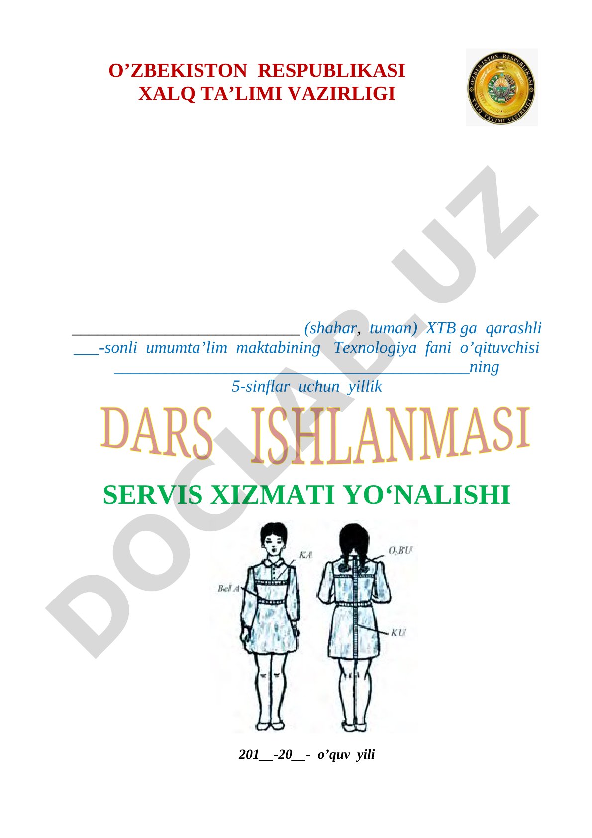 5-sinflar uchun yillik SERVIS XIZMATI YO‘NALISHI DARS ISHLANMASI