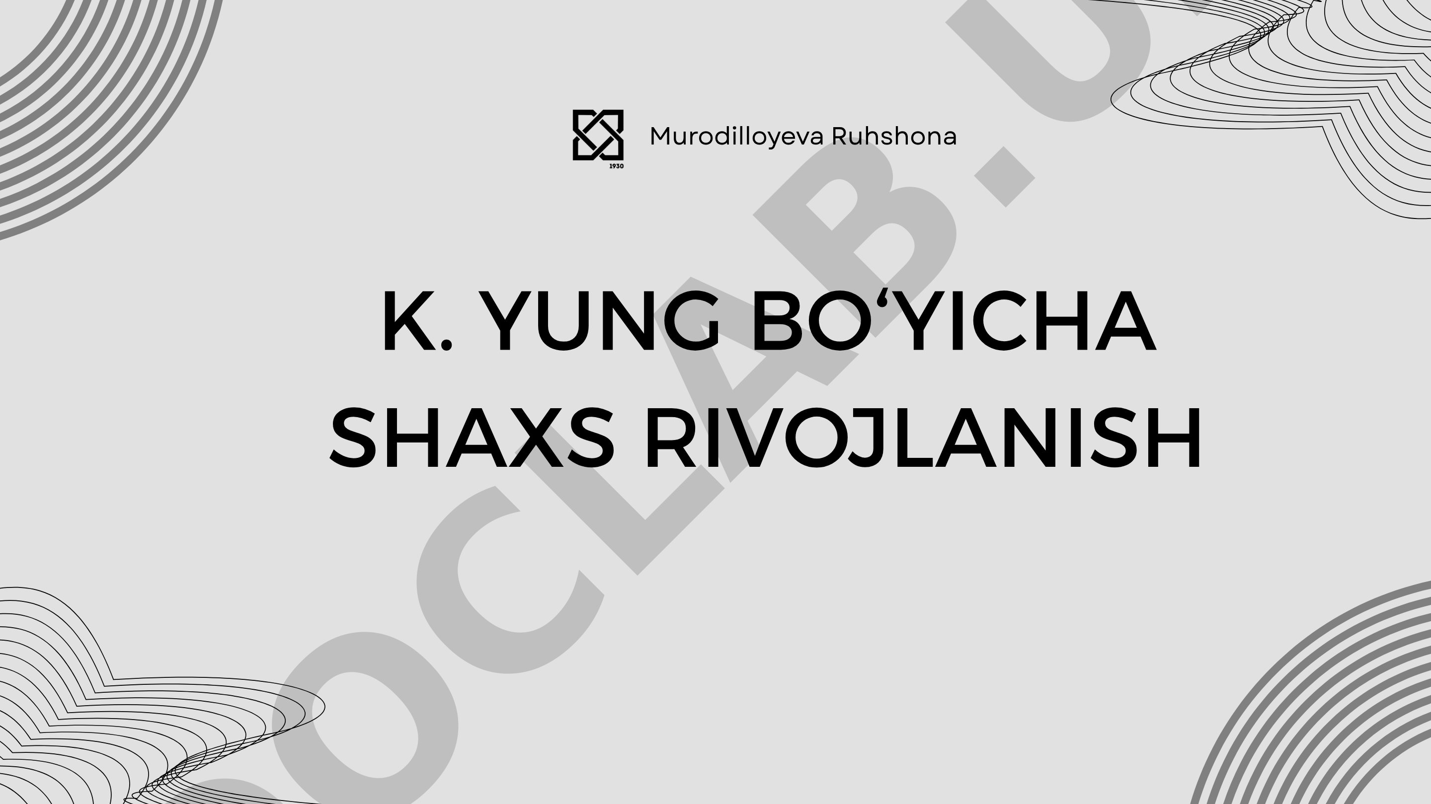 K. Yung bo‘yicha shaxs rivojlanish
