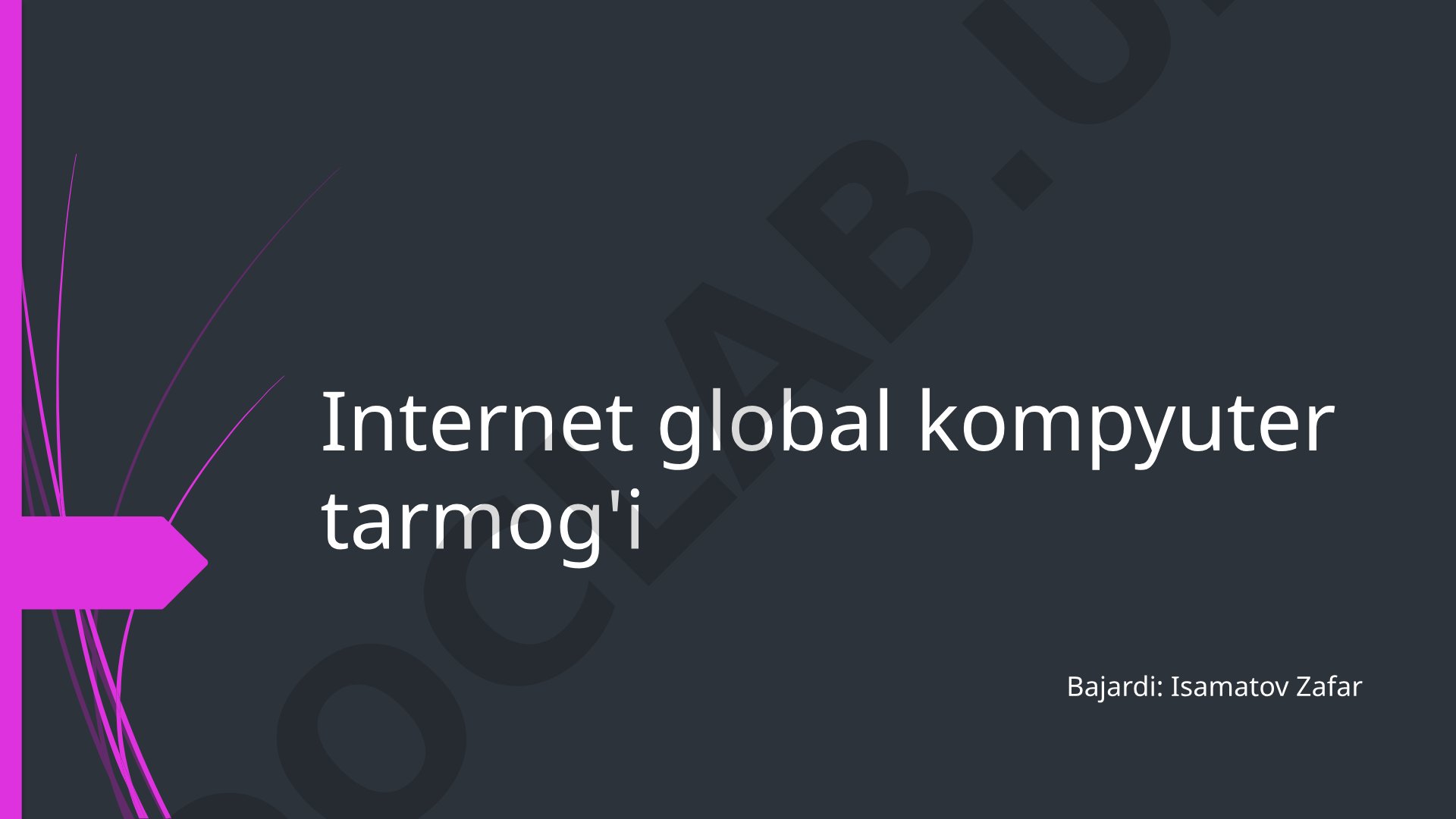 Internet global kompyuter tarmog'i