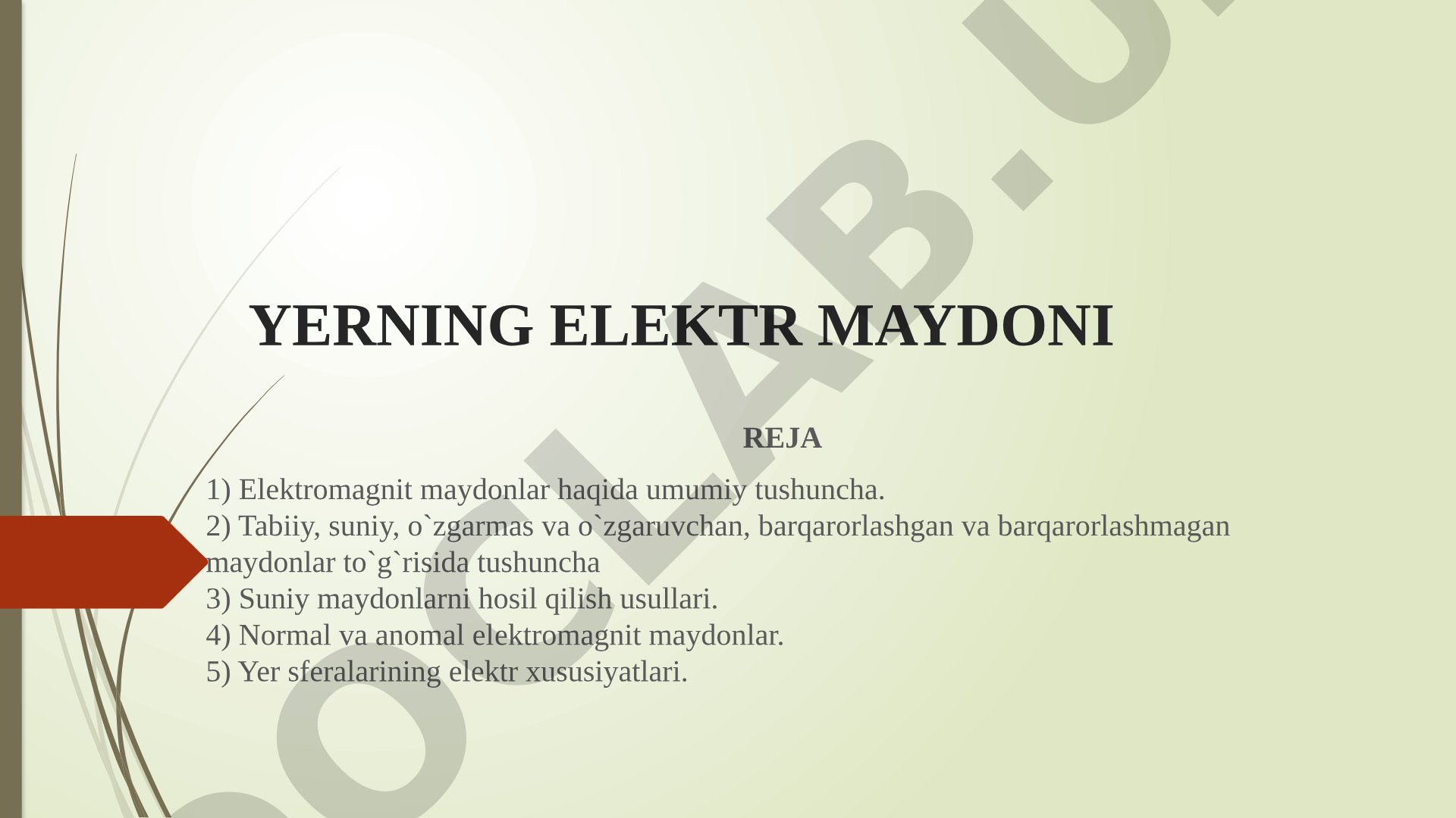 Yerning elektr maydoni haqida geofizik tushuncha