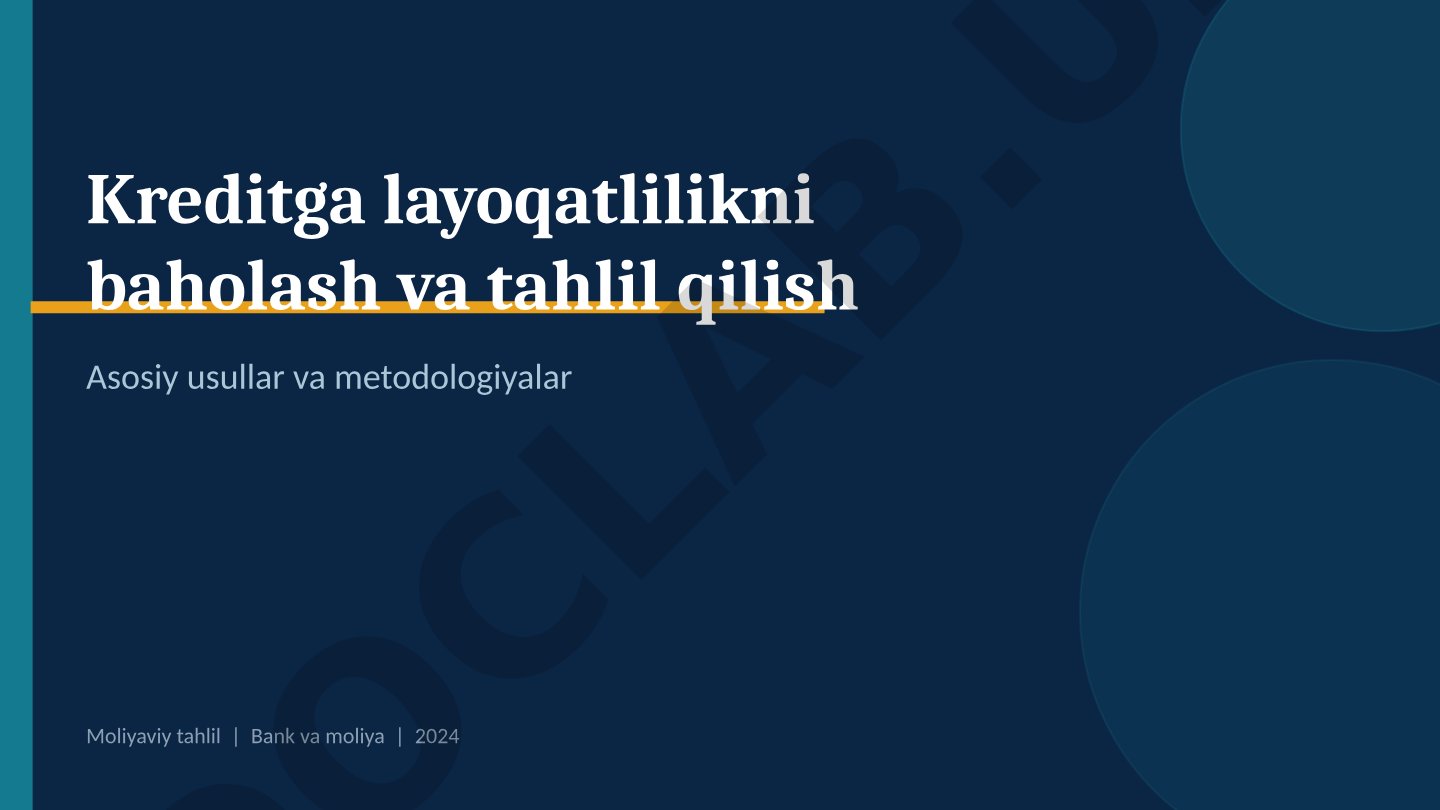 Kreditga layoqatlilikni baholash va tahlil qilish