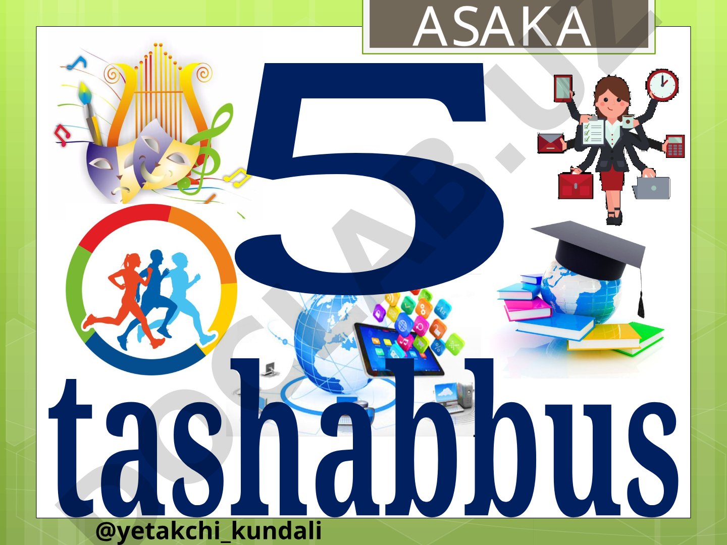 ASACA 5 tashabbus