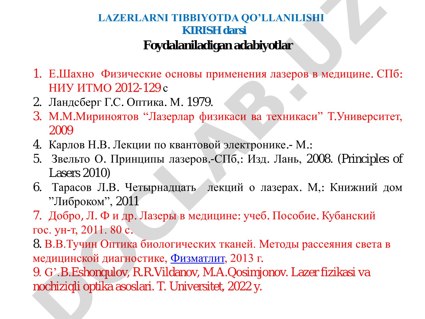 Lazerlarni tibbiyotda qo'llanilishi