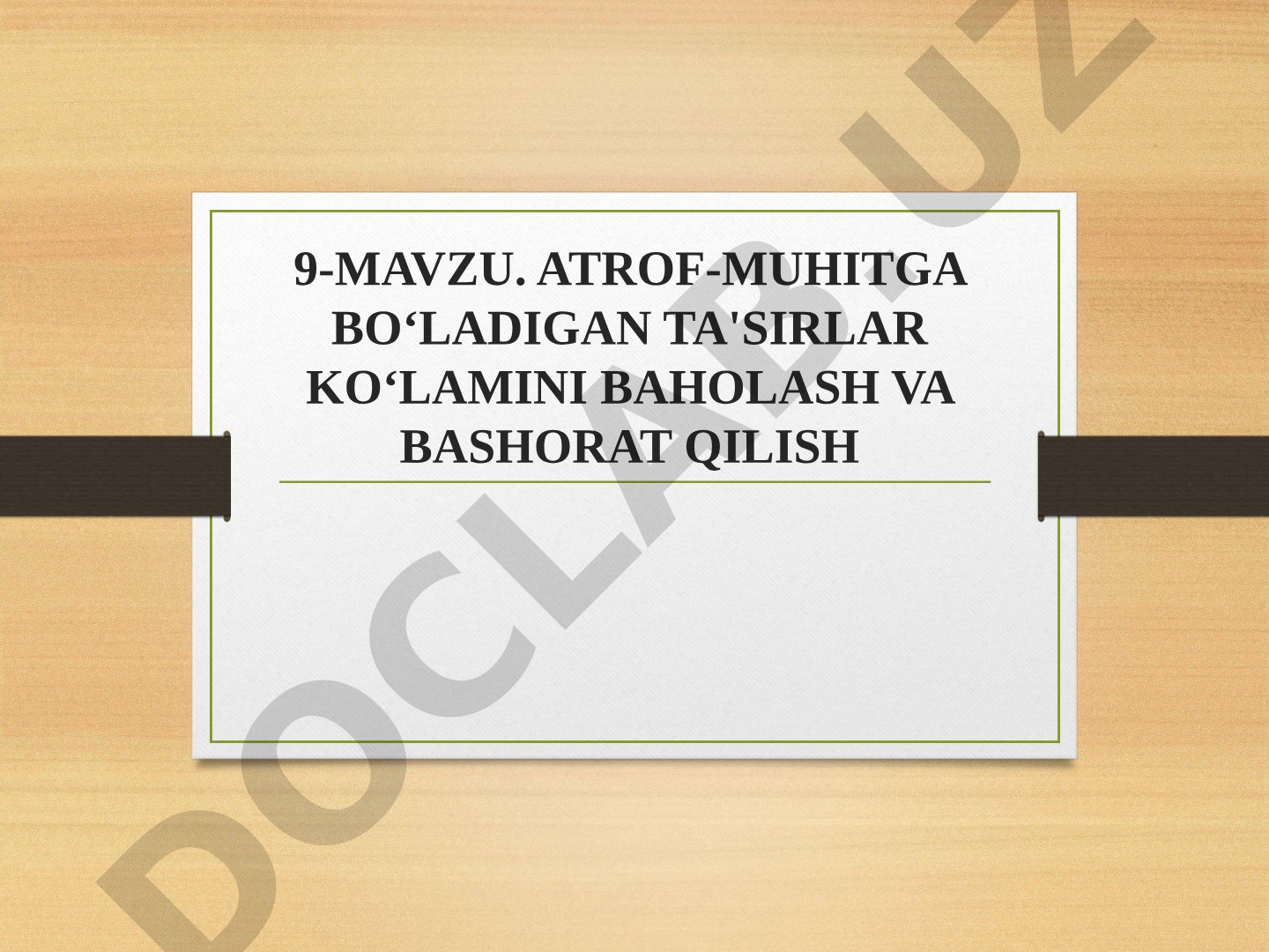 Atrof-muhitga bo‘ladigan ta'sirlar ko‘lamini baholash va bashorat qilish