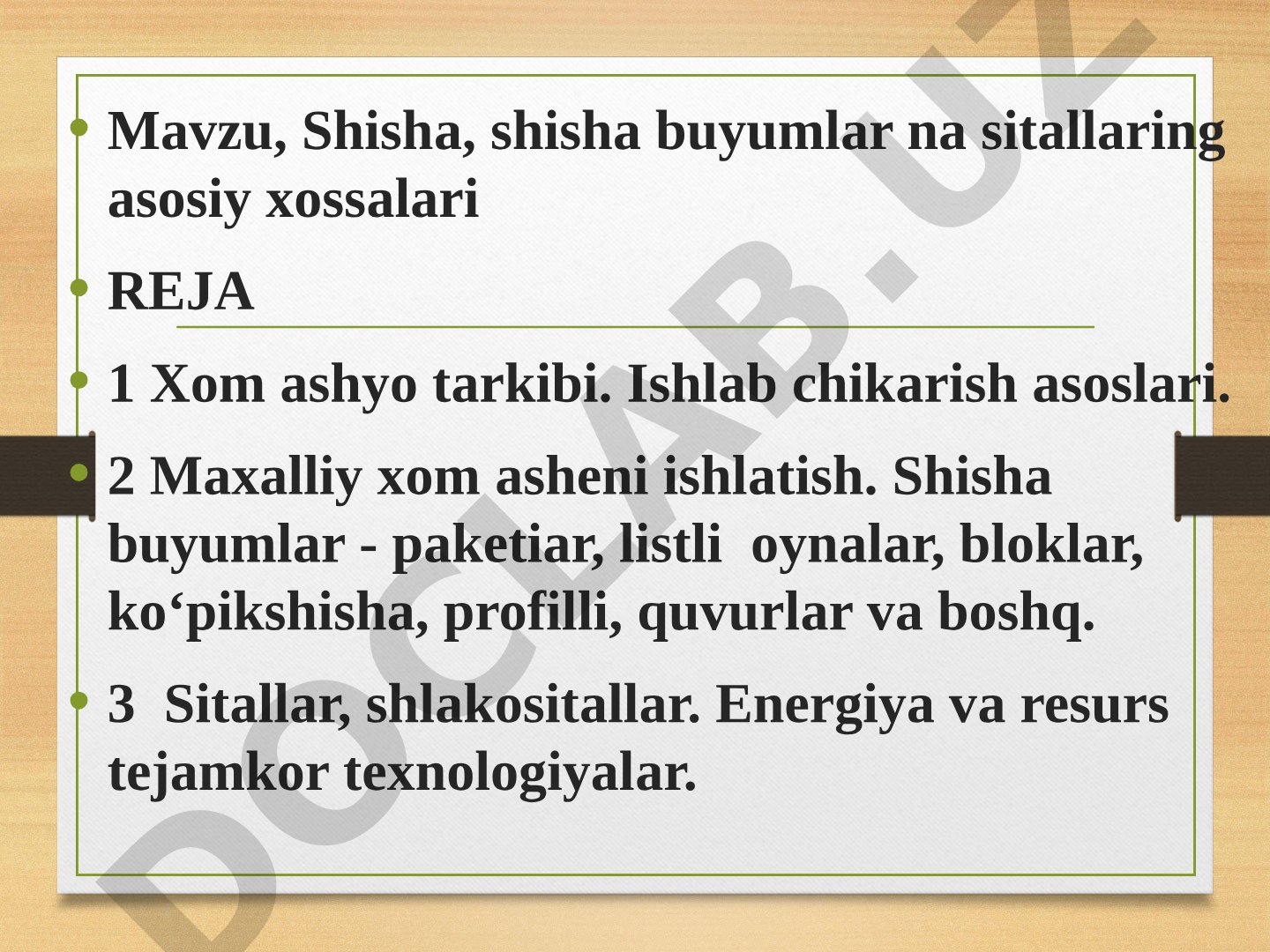 Shisha, shisha buyumlar va sitallarning asosiy xossalari