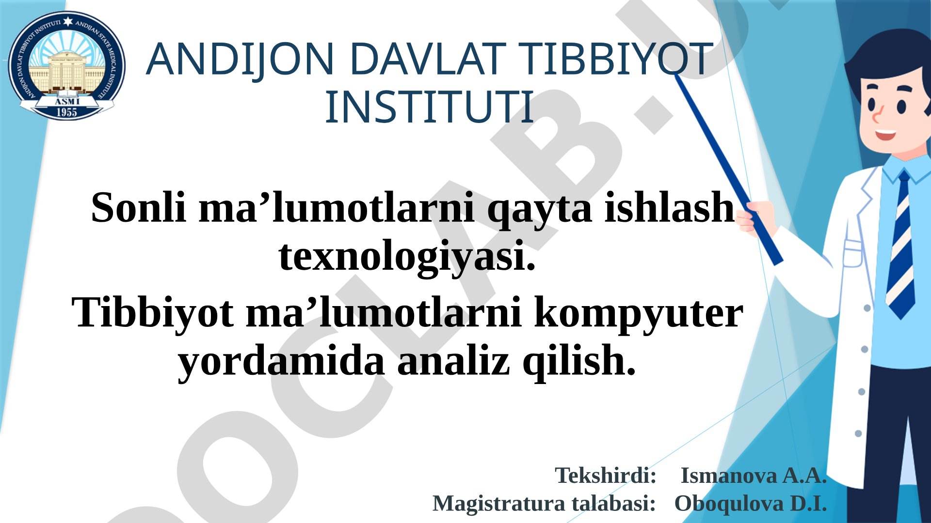 Tibbiyotda sonli ma’lumotlarni qayta ishlash texnologiyasi