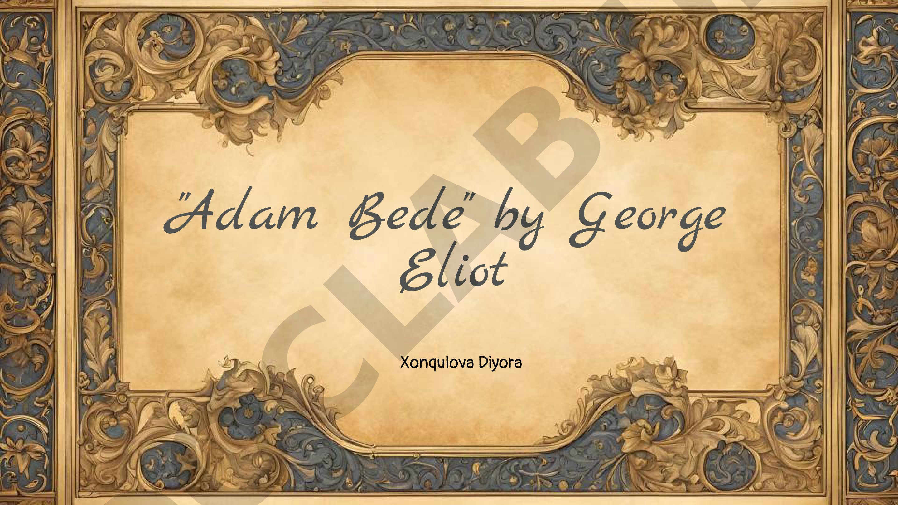 Adam Bede by George Eliot