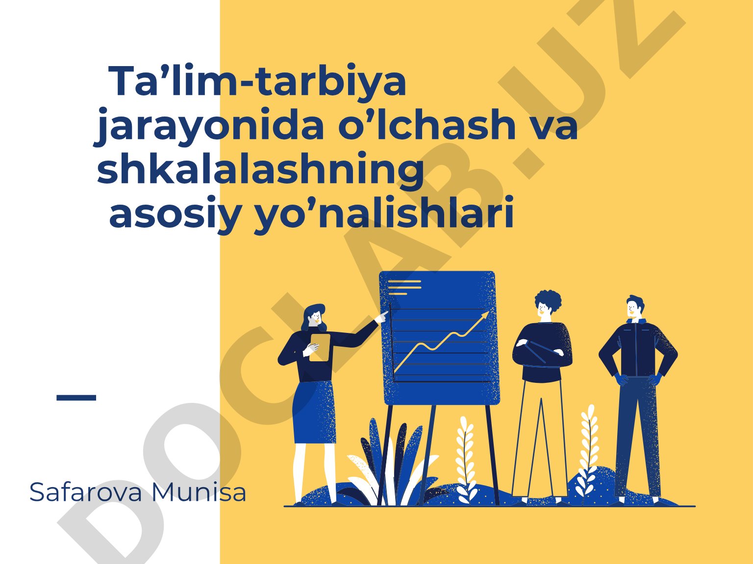 Ta'lim-tarbiya jarayonida o'lchash va shkalalashning asosiy yo'nalishlari