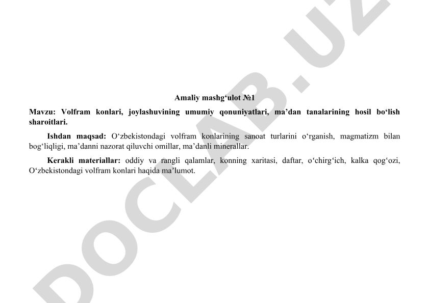 Volfram konlari, joylashuvining umumiy qonuniyatlari, ma'dan tanalarining hosil bo'lish sharoitlari