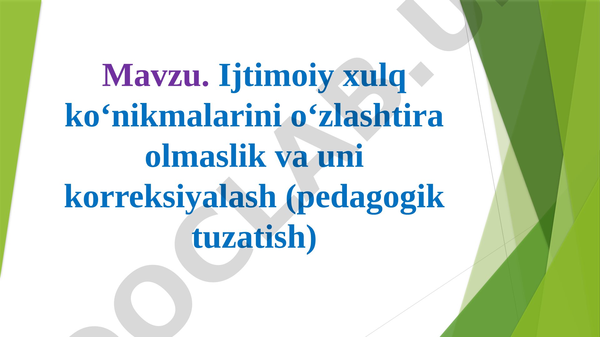 Ijtimoiy xulq ko‘nikmalarini o‘zlashtira olmaslik va uni korreksiyalash