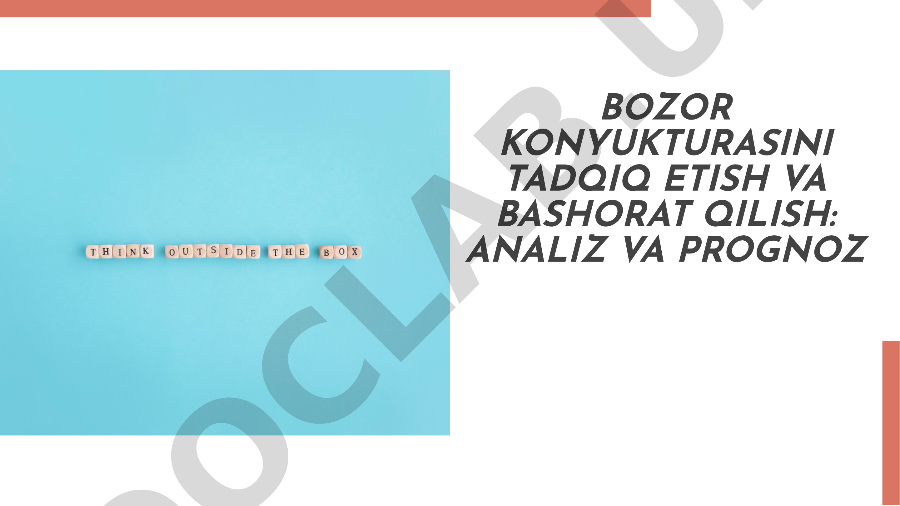 Bozor konyukturasini tadqiq etish va bashorat qilish: analiz va prognoz