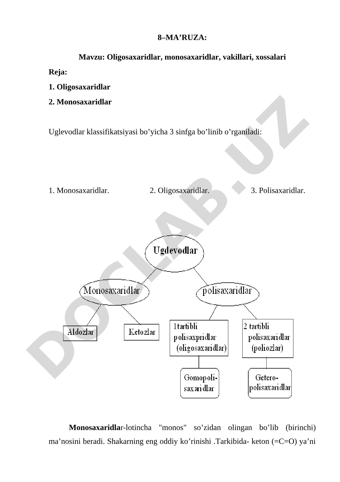 Oligosaxaridlar, monosaxaridlar, vakillari, xossalari