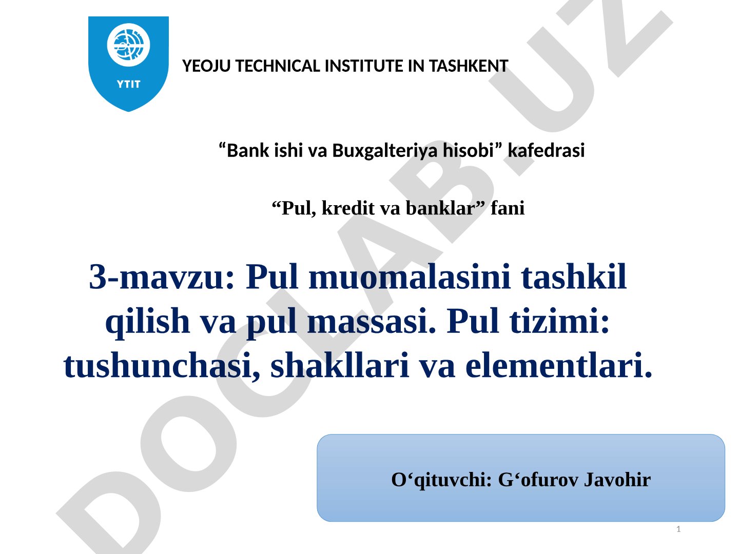 Pul muomalasini tashkil qilish va pul massasi