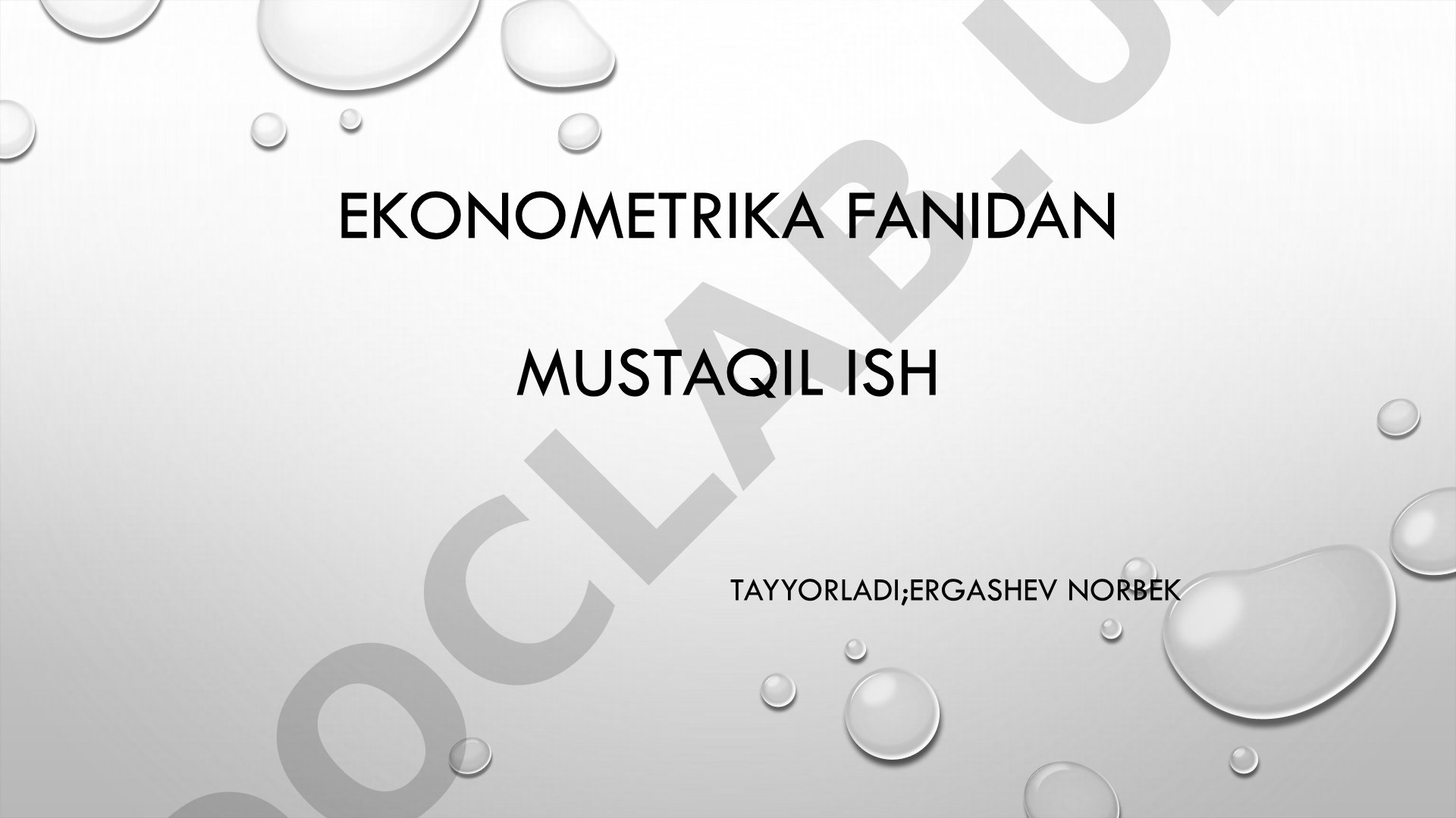 Ekonometrik modellarni tuzishda qatnashadigan iqtisodiy ma’lumotlarga qo‘yiladigan talablar