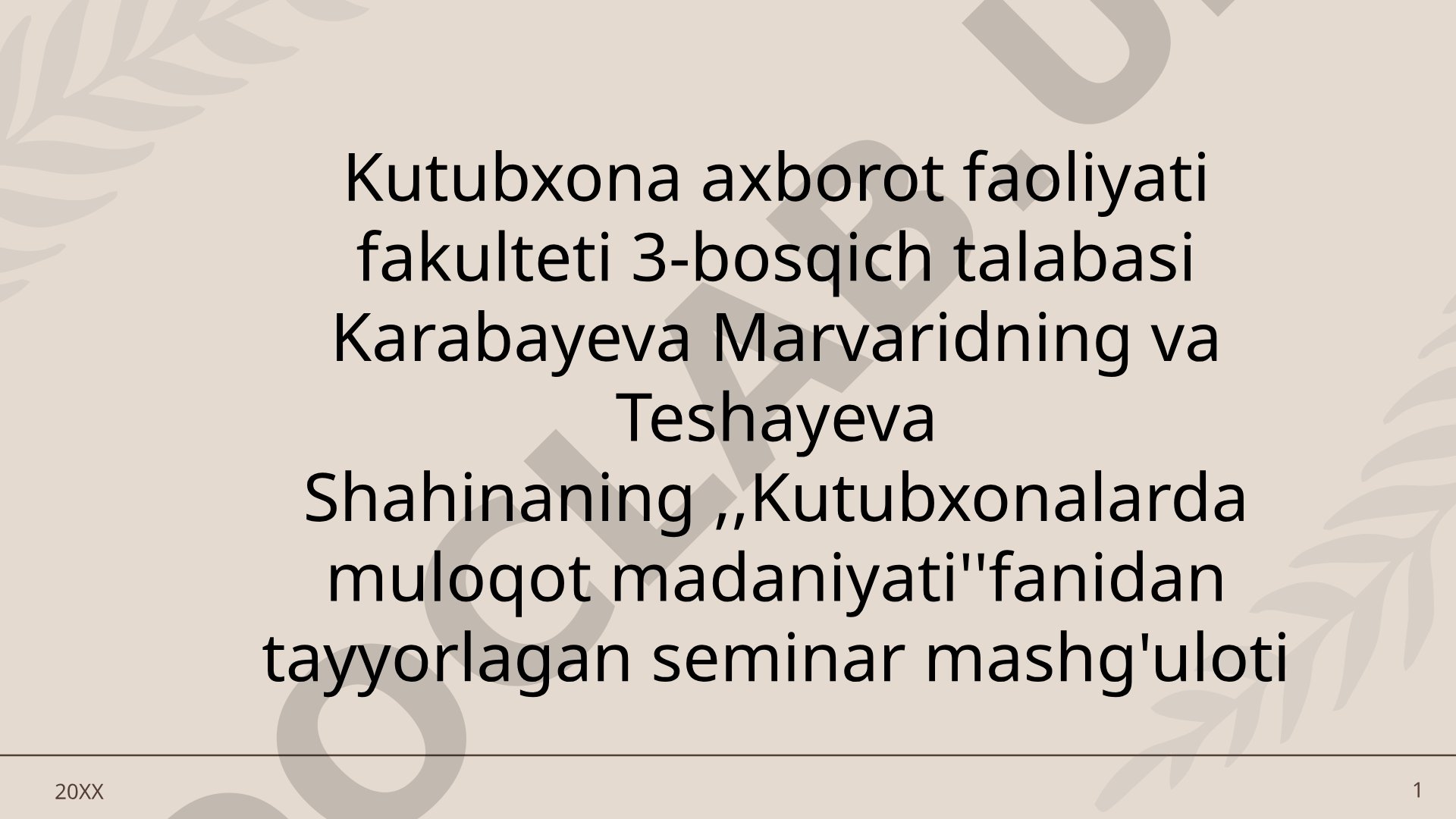Kutubxonalarda muloqot madaniyati kursining predmeti va vazifalari