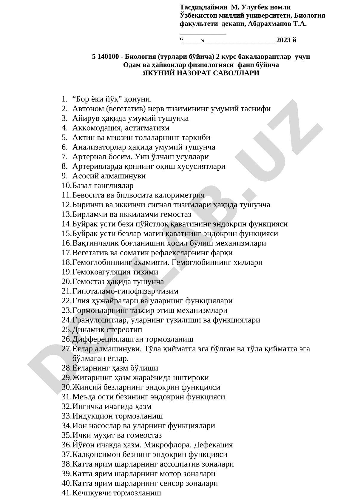 Odam va hayvonlar fiziologiyasi fanidan yakuniy nazorat savollari