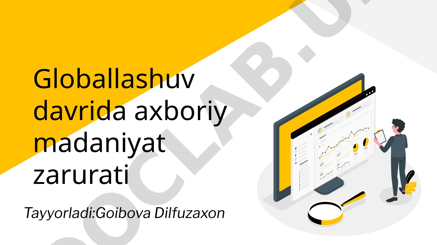 Globallashuv davrida axboriy madaniyat zarurati