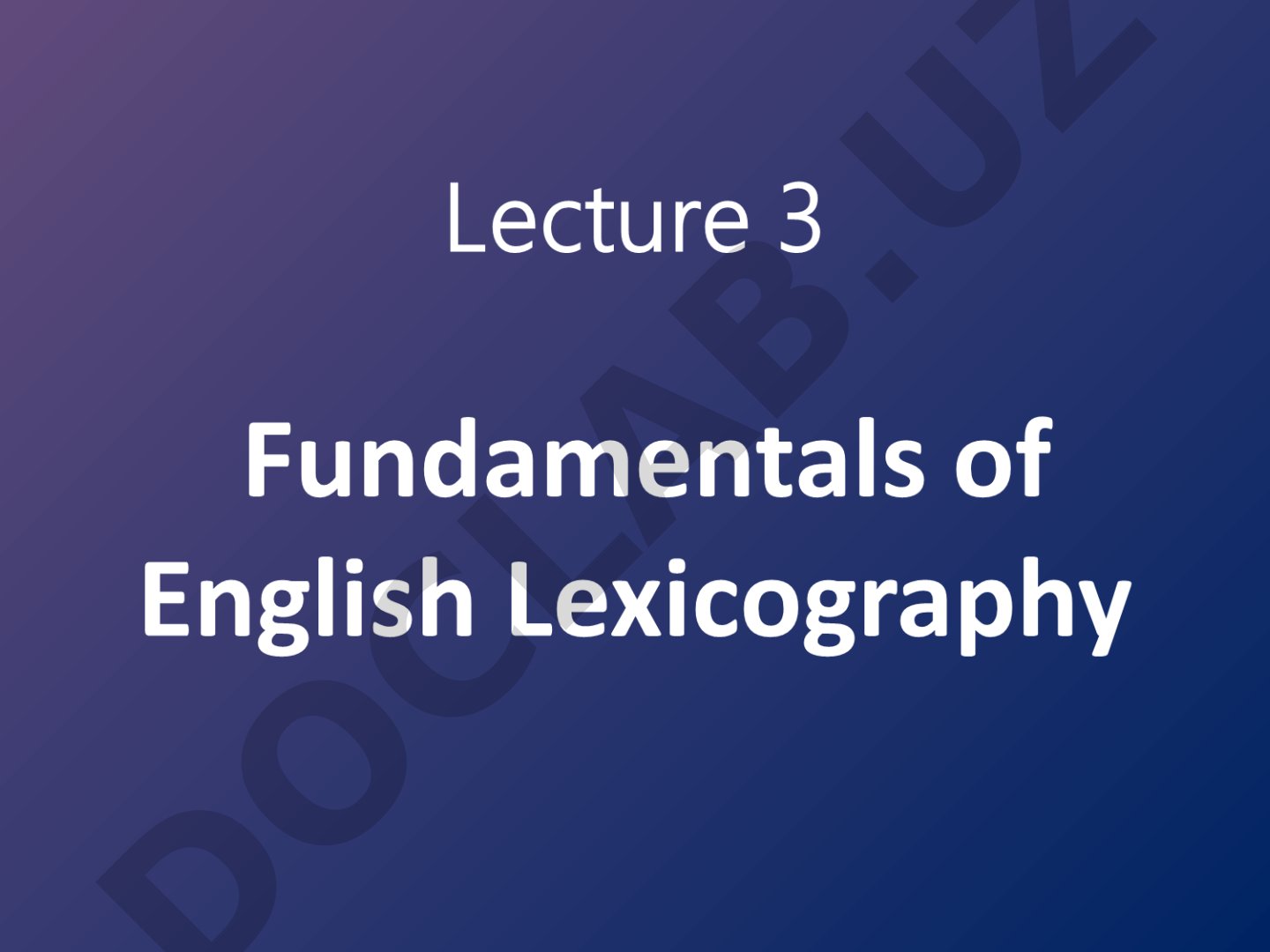 Lexicography: the science of dictionary compiling
