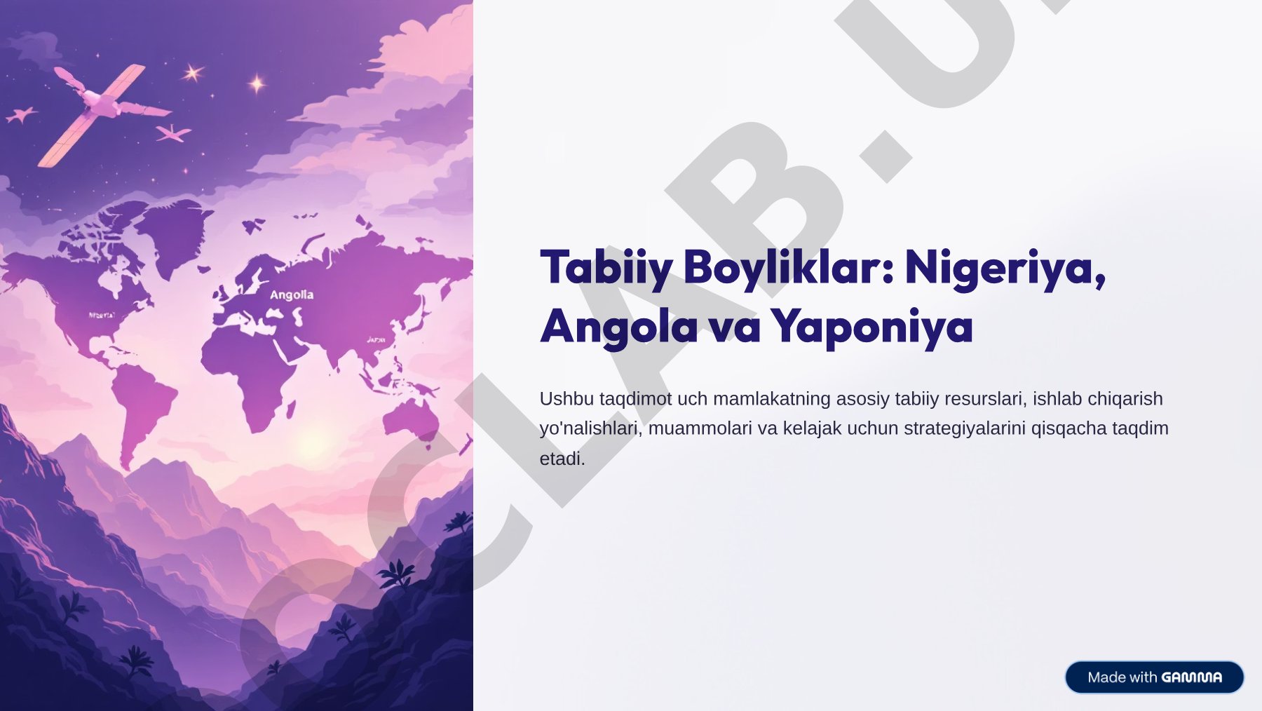 Tabiiy Boyliklar: Nigeriya, Angola va Yaponiya
