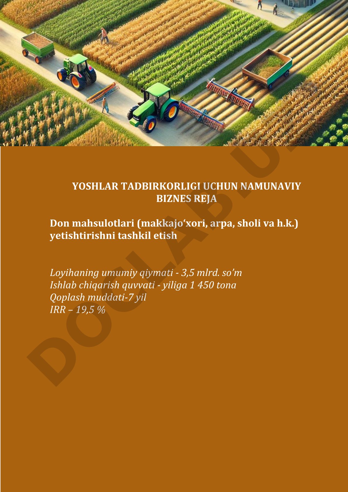 Don mahsulotlari (makkajo‘xori, arpa, sholi va h.k.) yetishtirishni tashkil etish